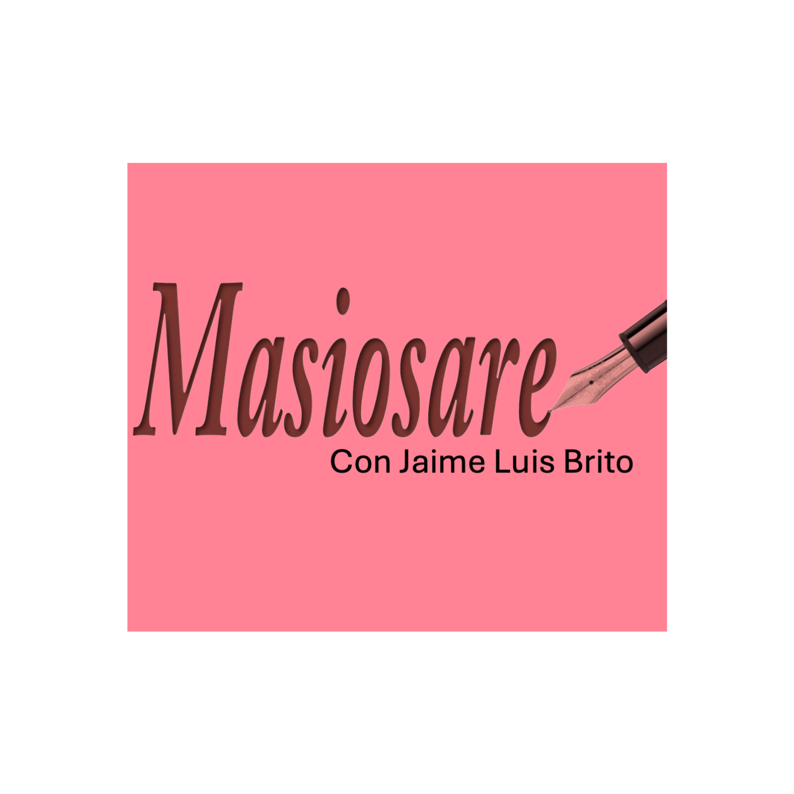 Masiosare historias con Jaime Luis Brito