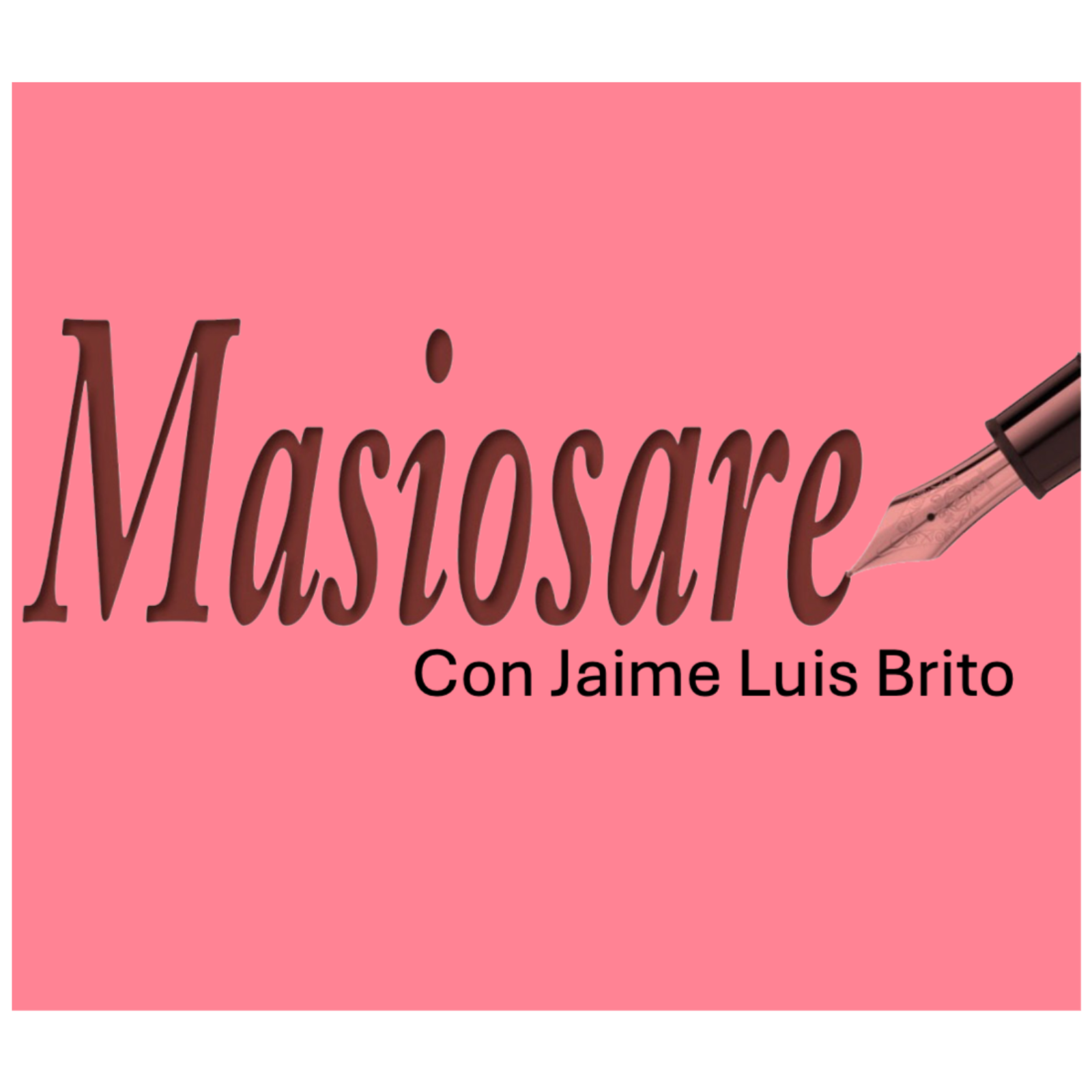 Masiosare historias con Jaime Luis Brito
