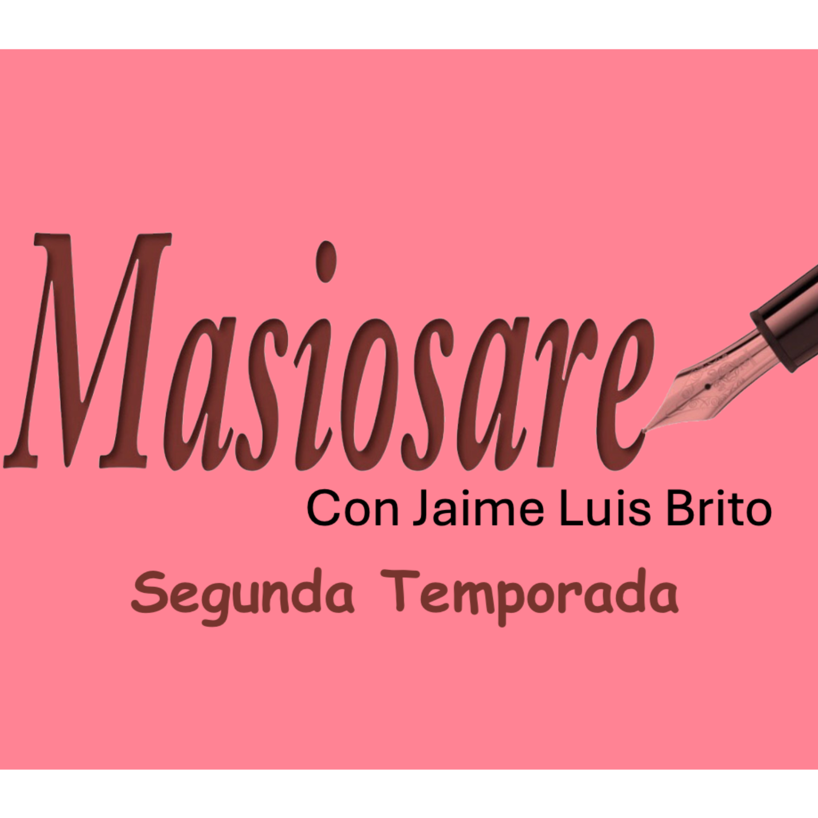 Masiosare historias con Jaime Luis Brito
