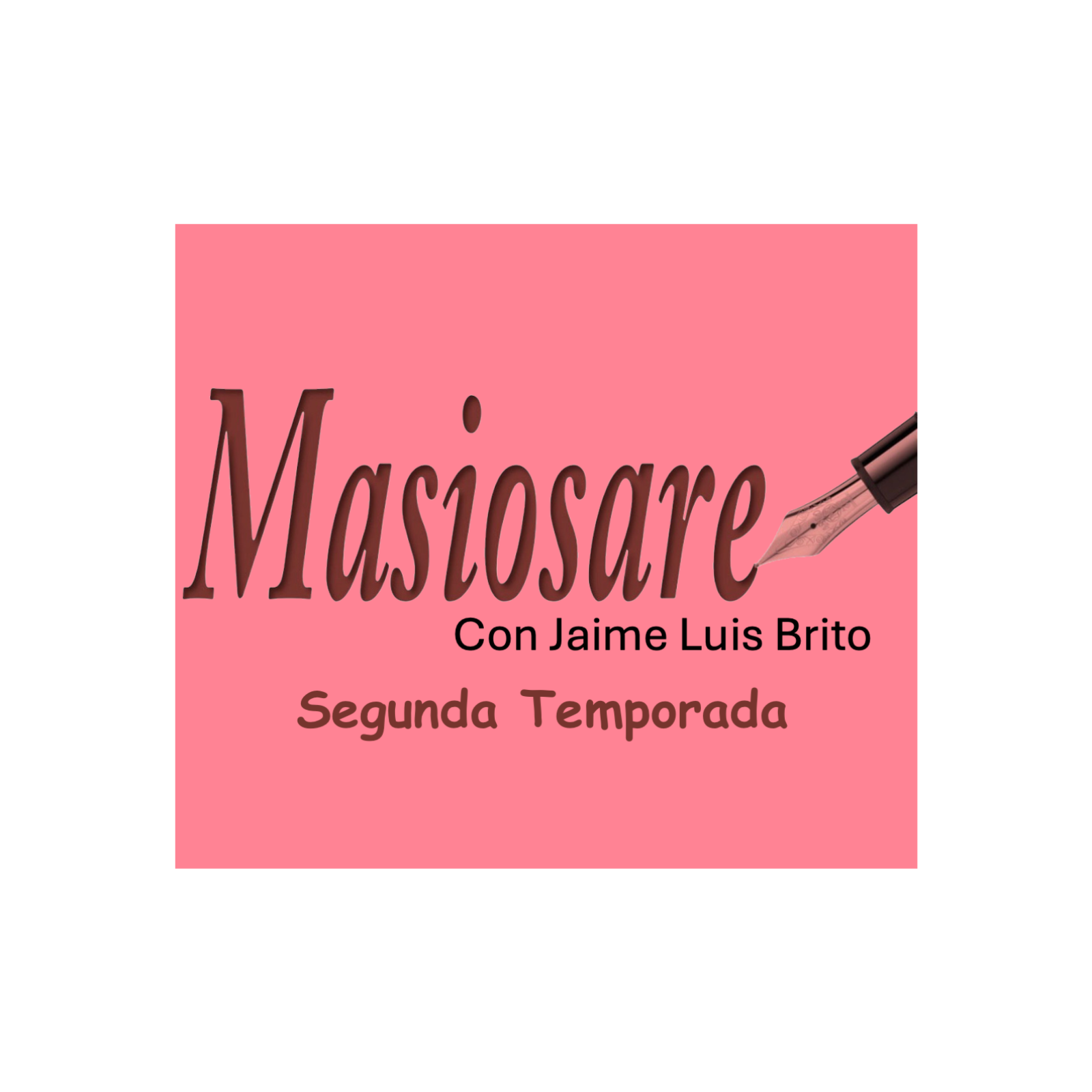 Masiosare historias con Jaime Luis Brito