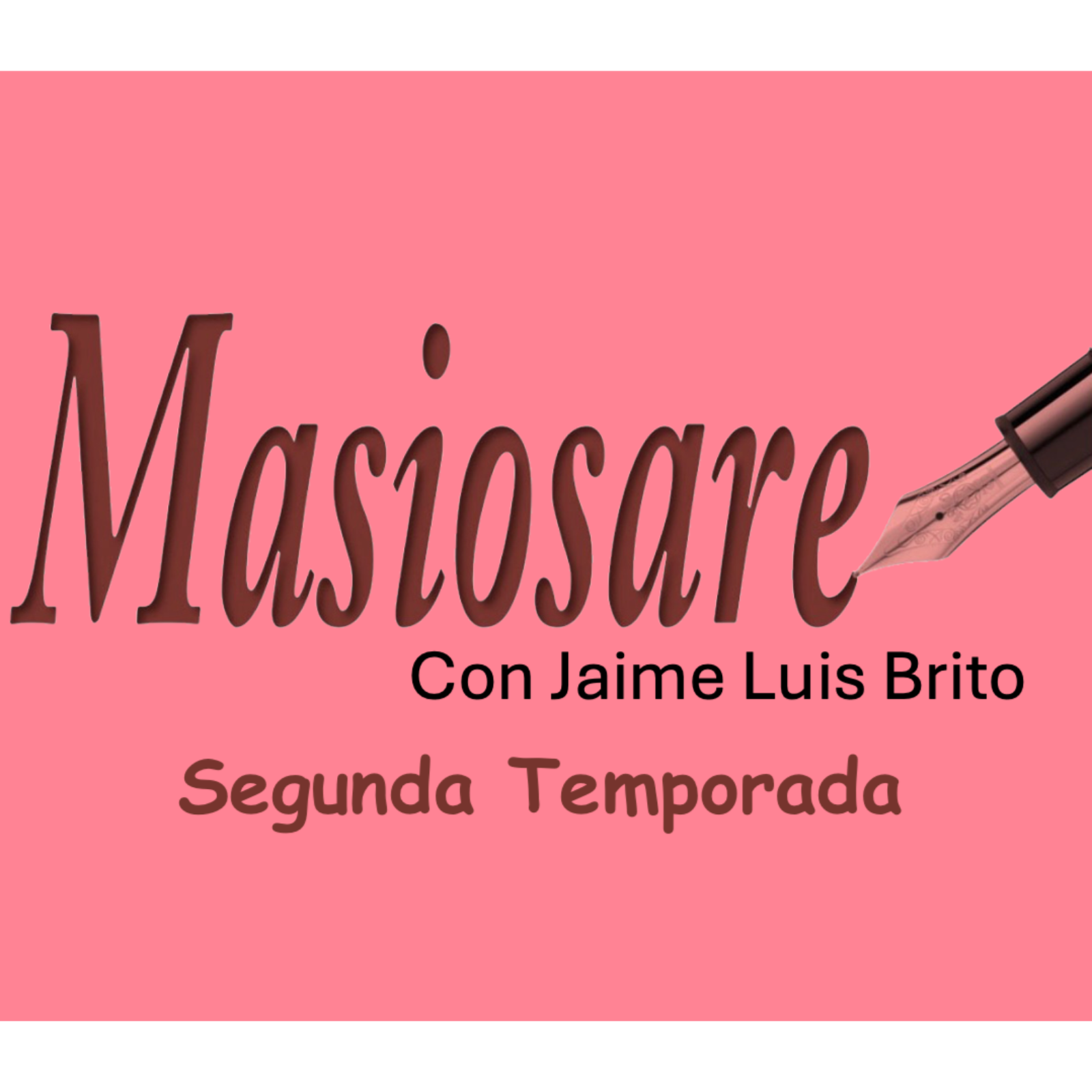 Masiosare historias con Jaime Luis Brito