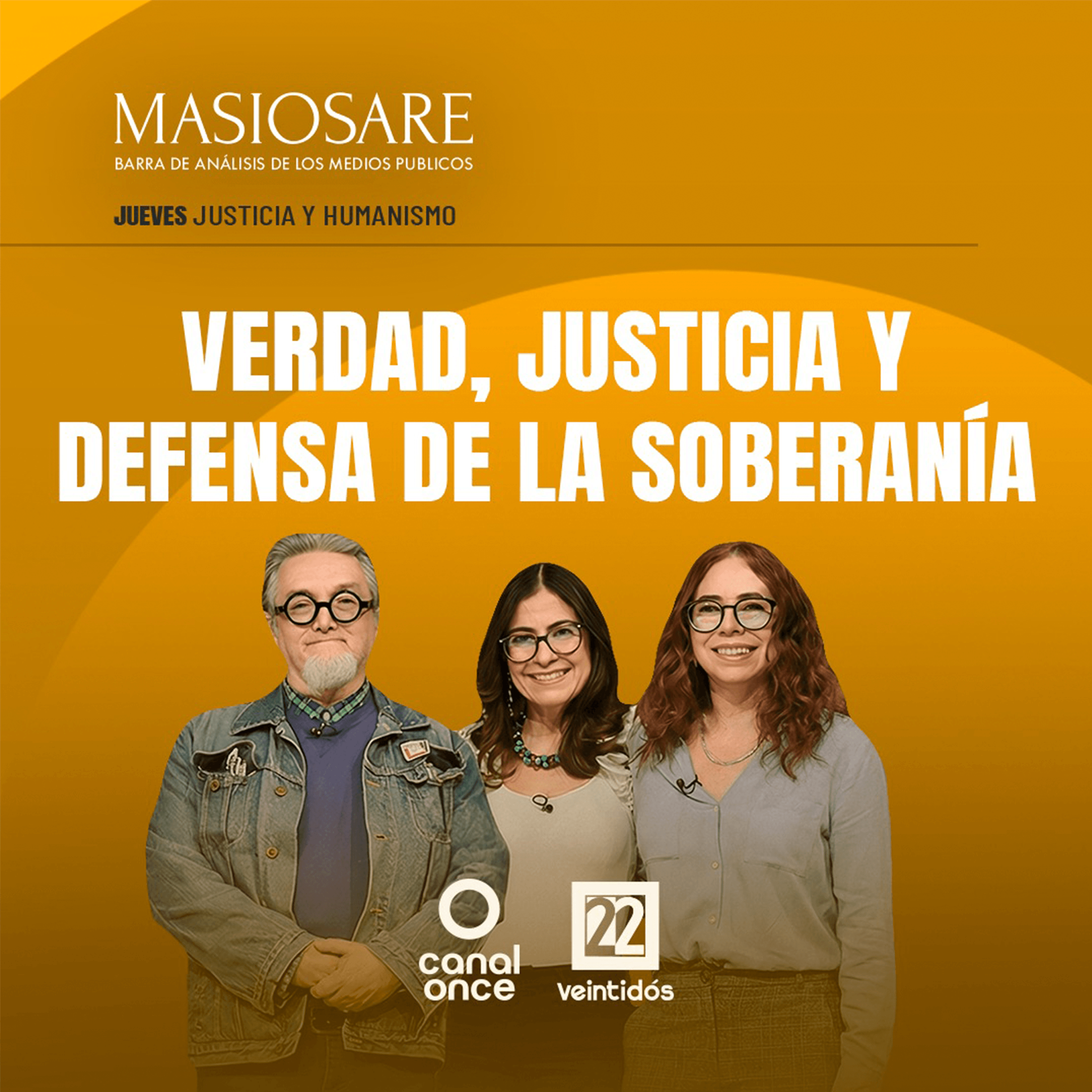 MASIOSARE - VERDAD, JUSTICIA Y DEFENSA DE LA SOBERANÍA