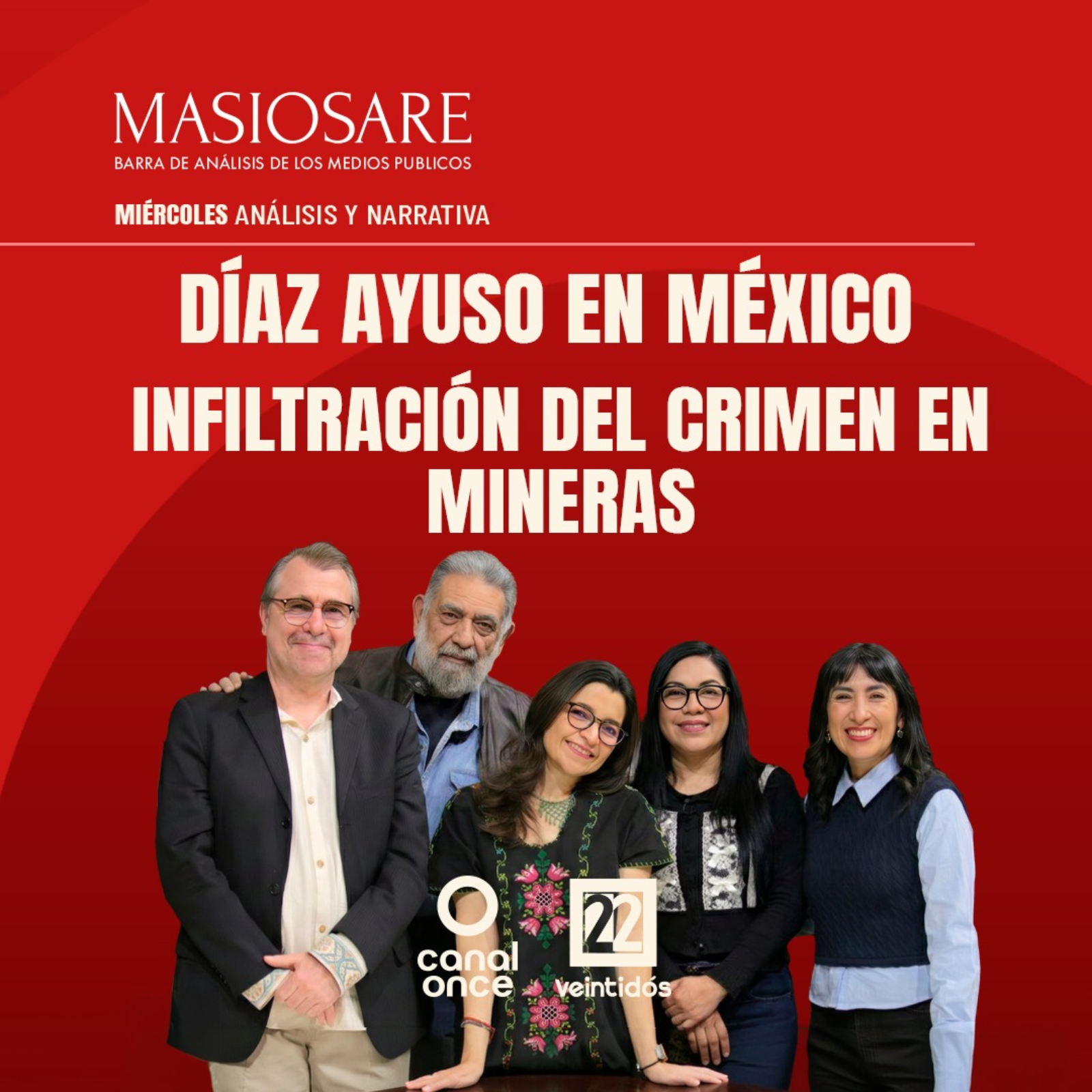 MASIOSARE - DÍAZ AYUSO EN MÉXICO