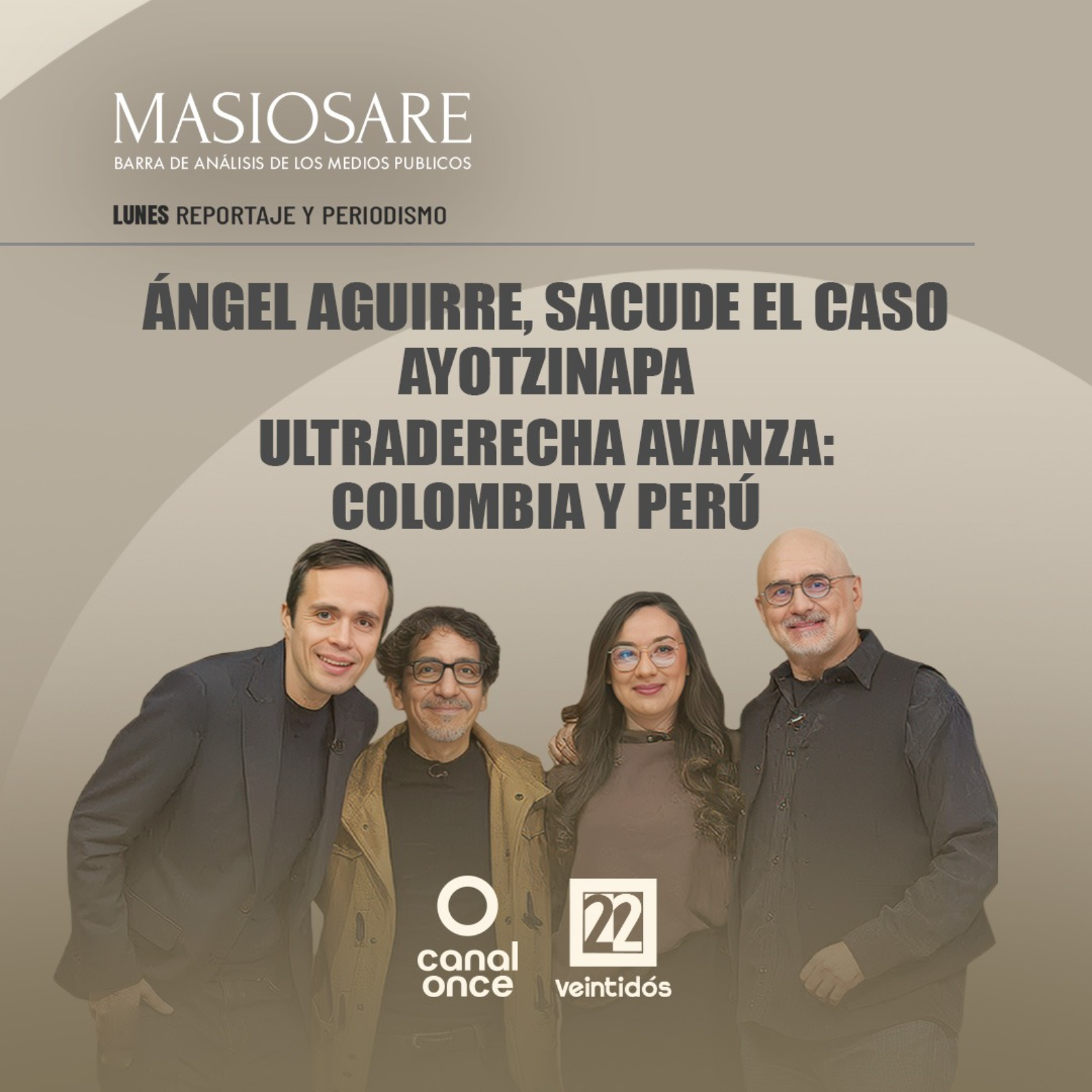 MASIOSARE - ÁNGEL AGUIRRE, SACUDE EL CASCO AYOTZINAPA episode artwork