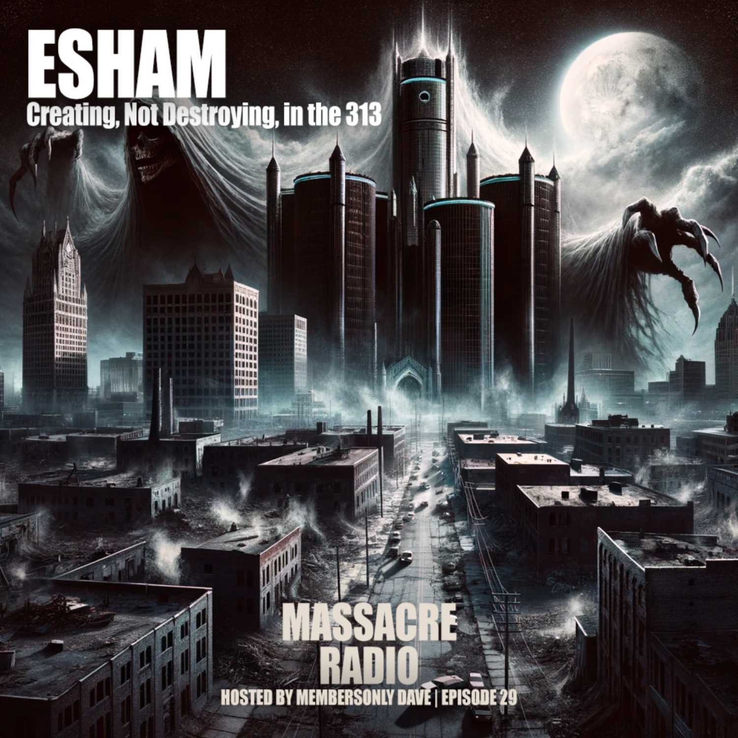 Esham - Creating, Not Destroying, in the 313 Ep. 29