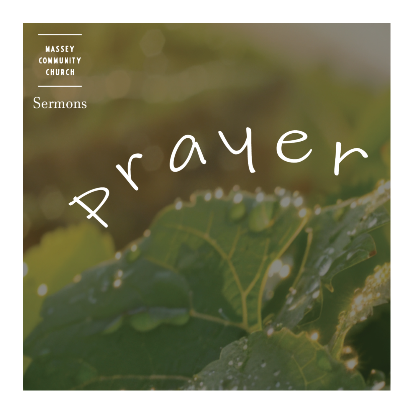 Massey Community Church Sermons