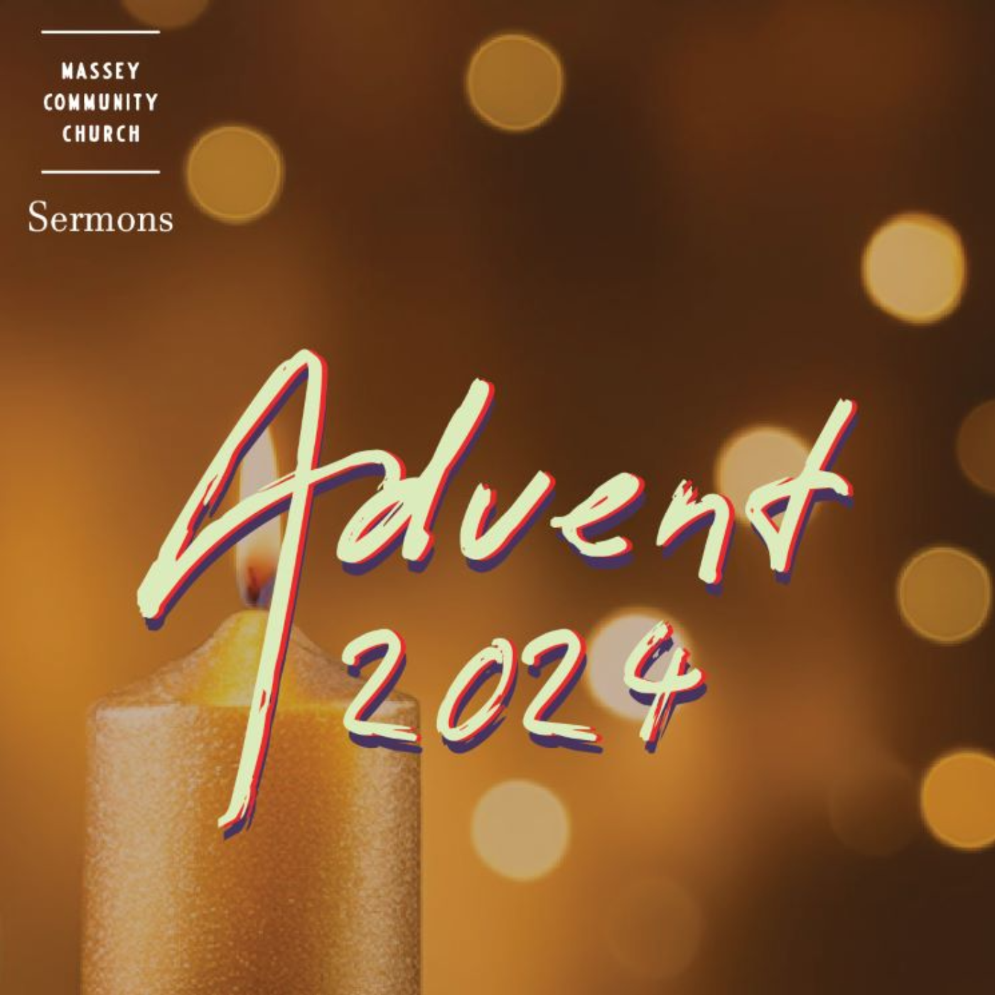 Massey Community Church Sermons