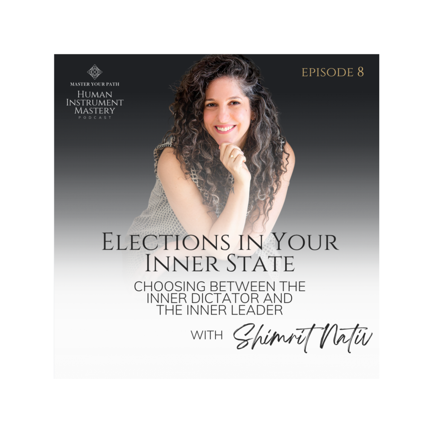 The Human Instrument Mastery Podcast with Shimrit Nativ