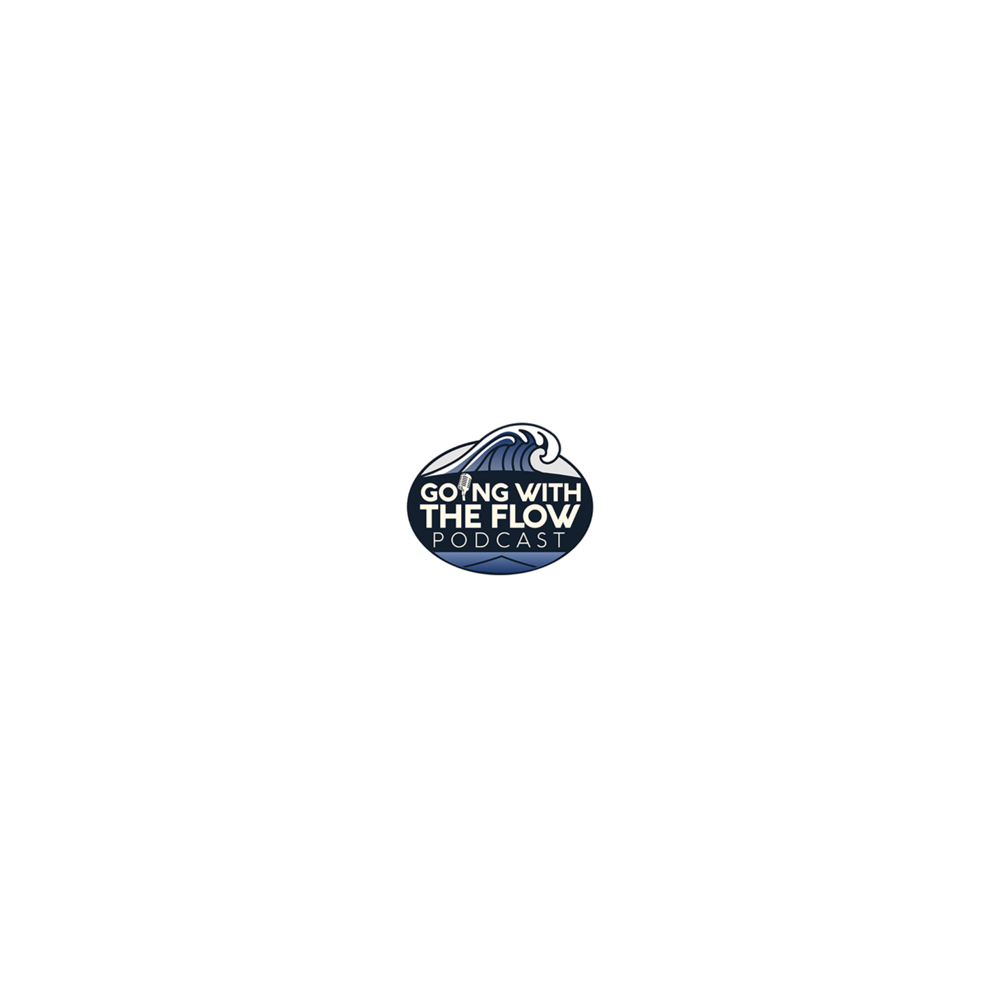 Going With The Flow Podcast