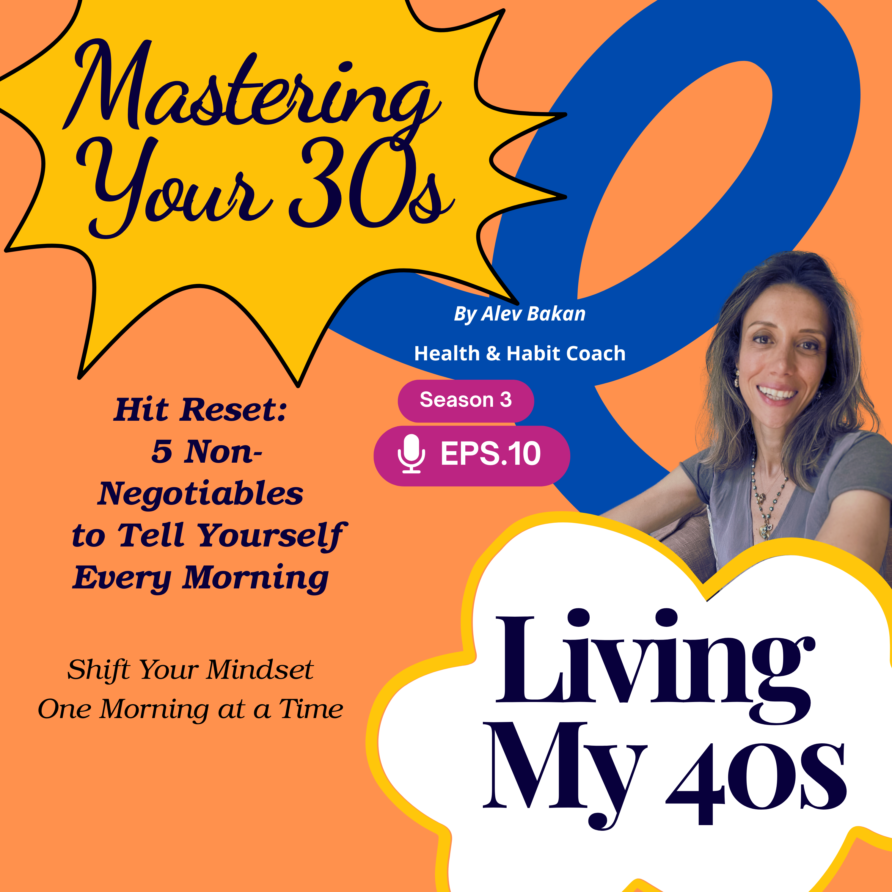 Mastering Your 30s and Living My 40s