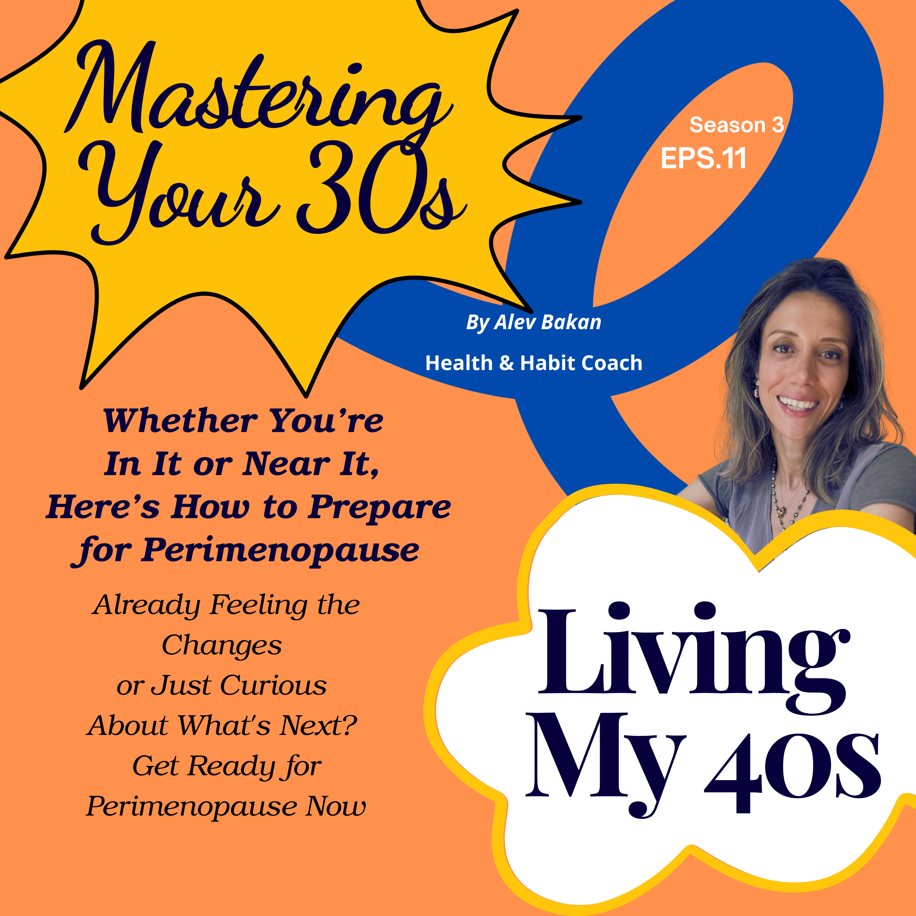 Mastering Your 30s and Living My 40s
