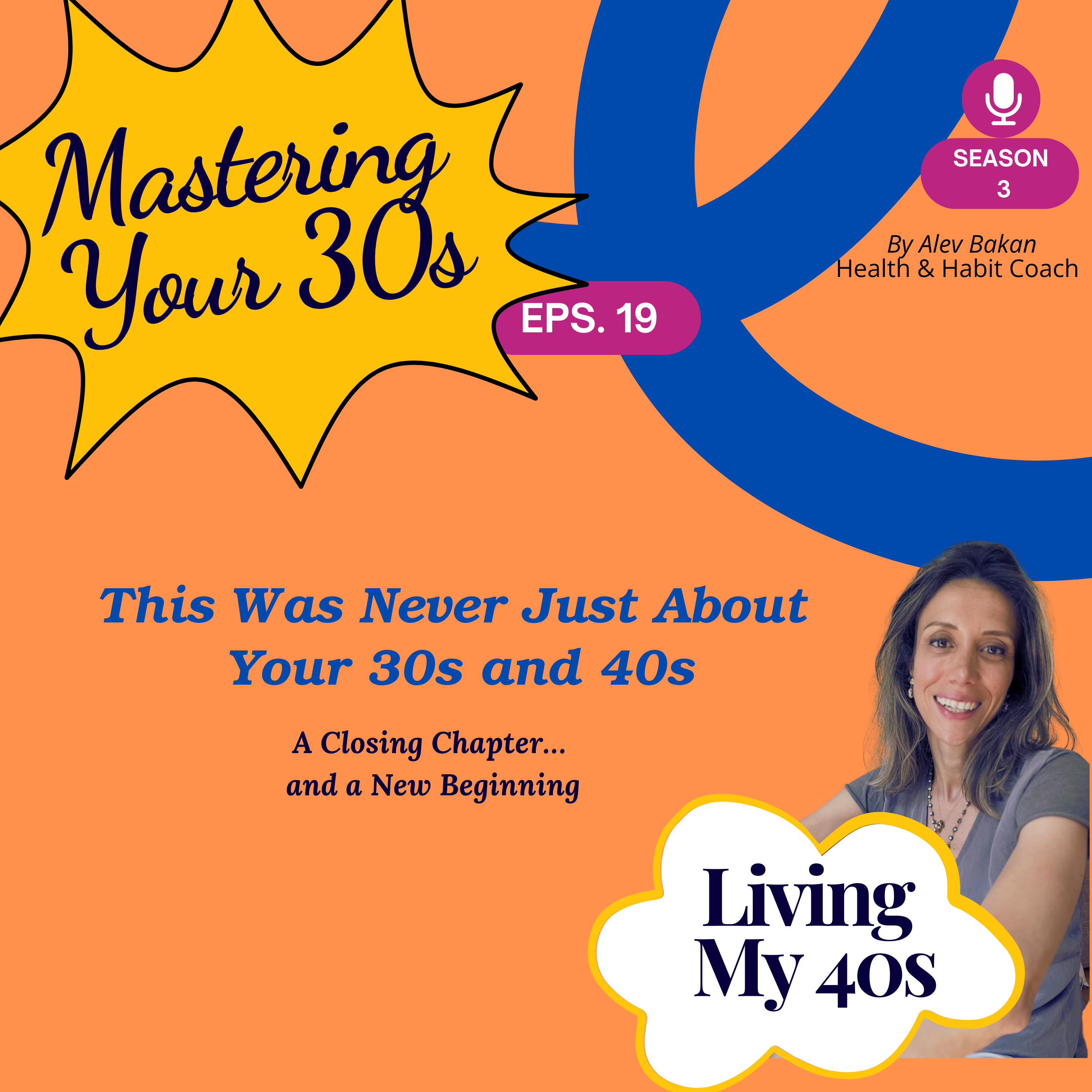 This Was Never Just About Your 30s and 40s episode artwork