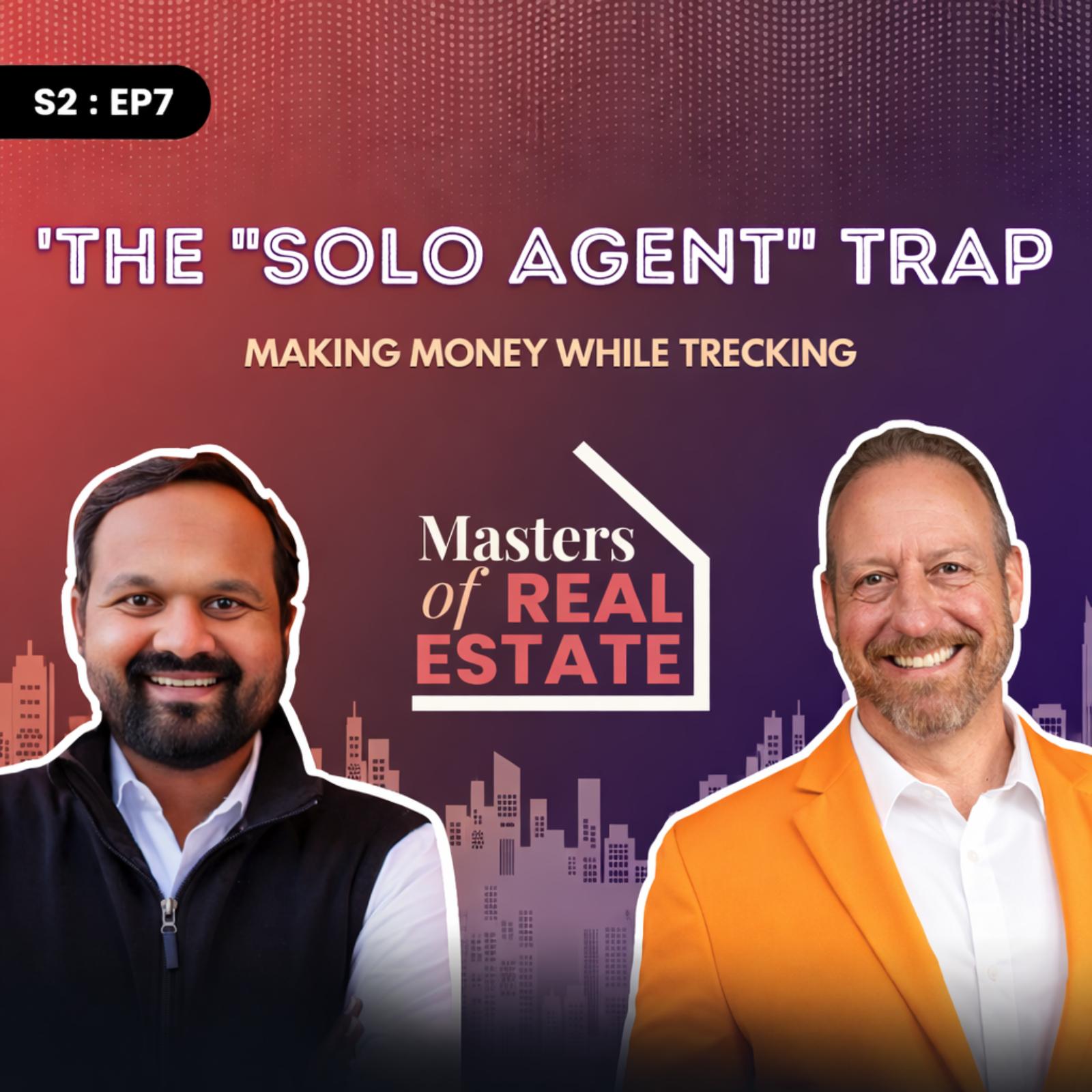 Masters of Real Estate