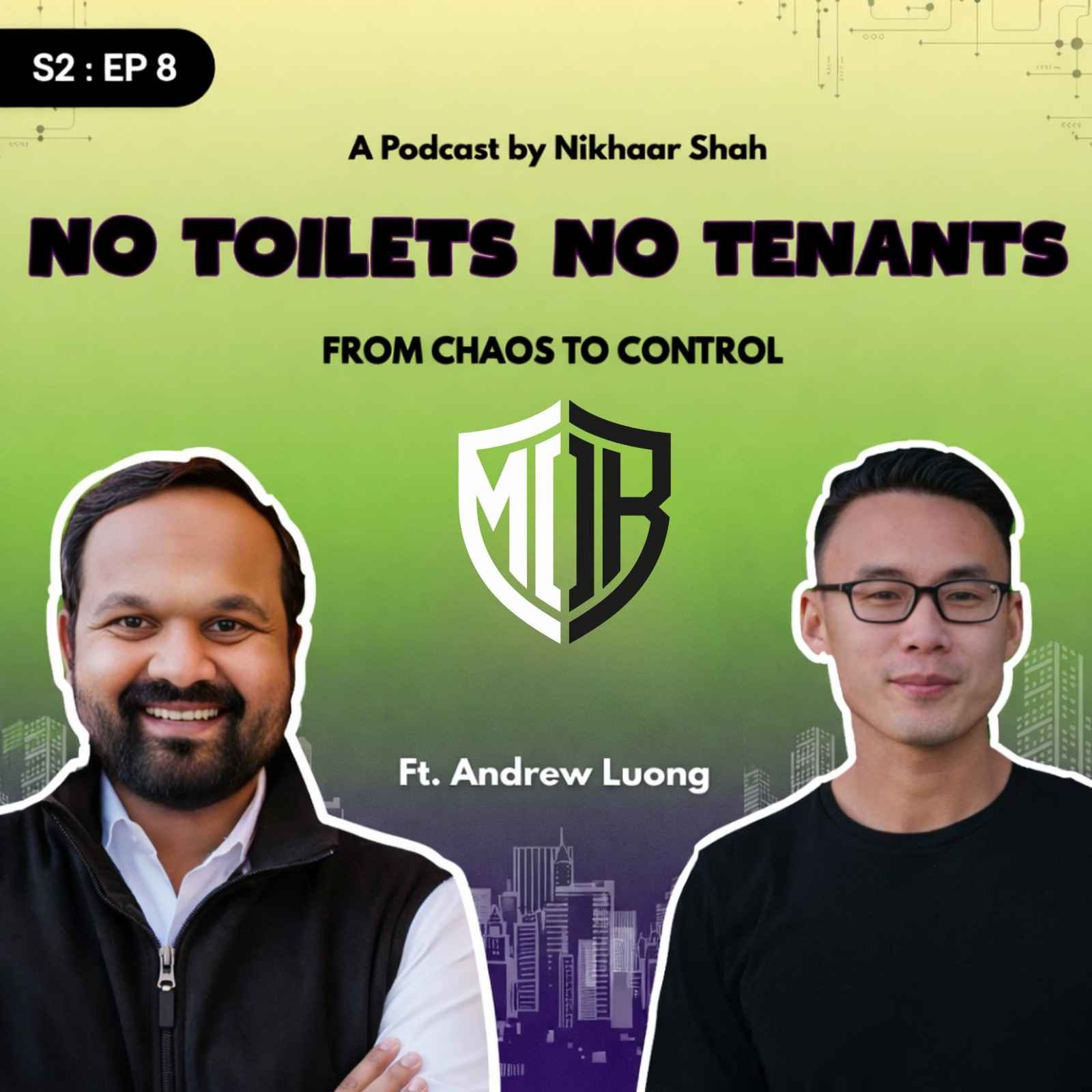 S2: EP8 - F-Student to $100M Portfolio: Andrew Luong on "Lazy" Real Estate Investing episode artwork