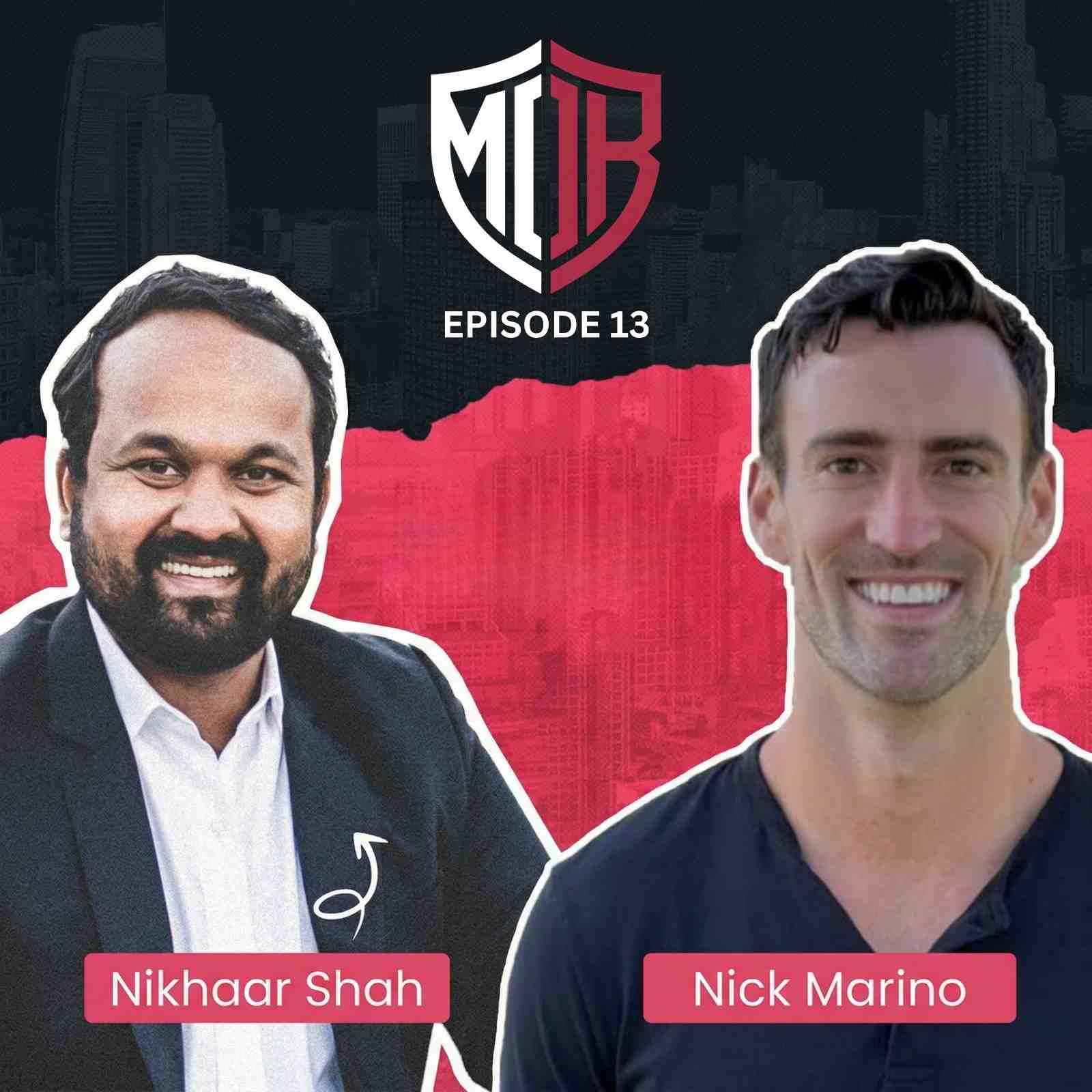 S1:EP13 - Real Estate, Tech, and Teamwork: Nick Marino's Blueprint for Success episode artwork