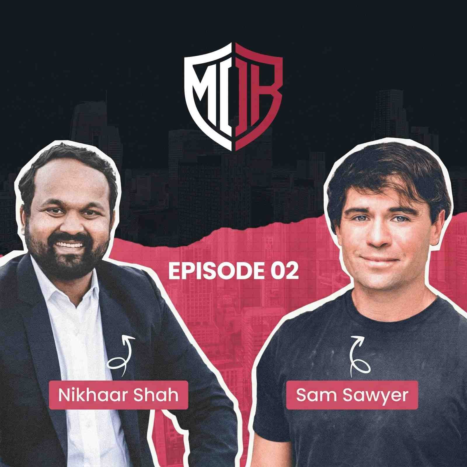 S1:EP2 - How to Build and Scale a $100 Million Real Estate Team with Sam Sawyer episode artwork