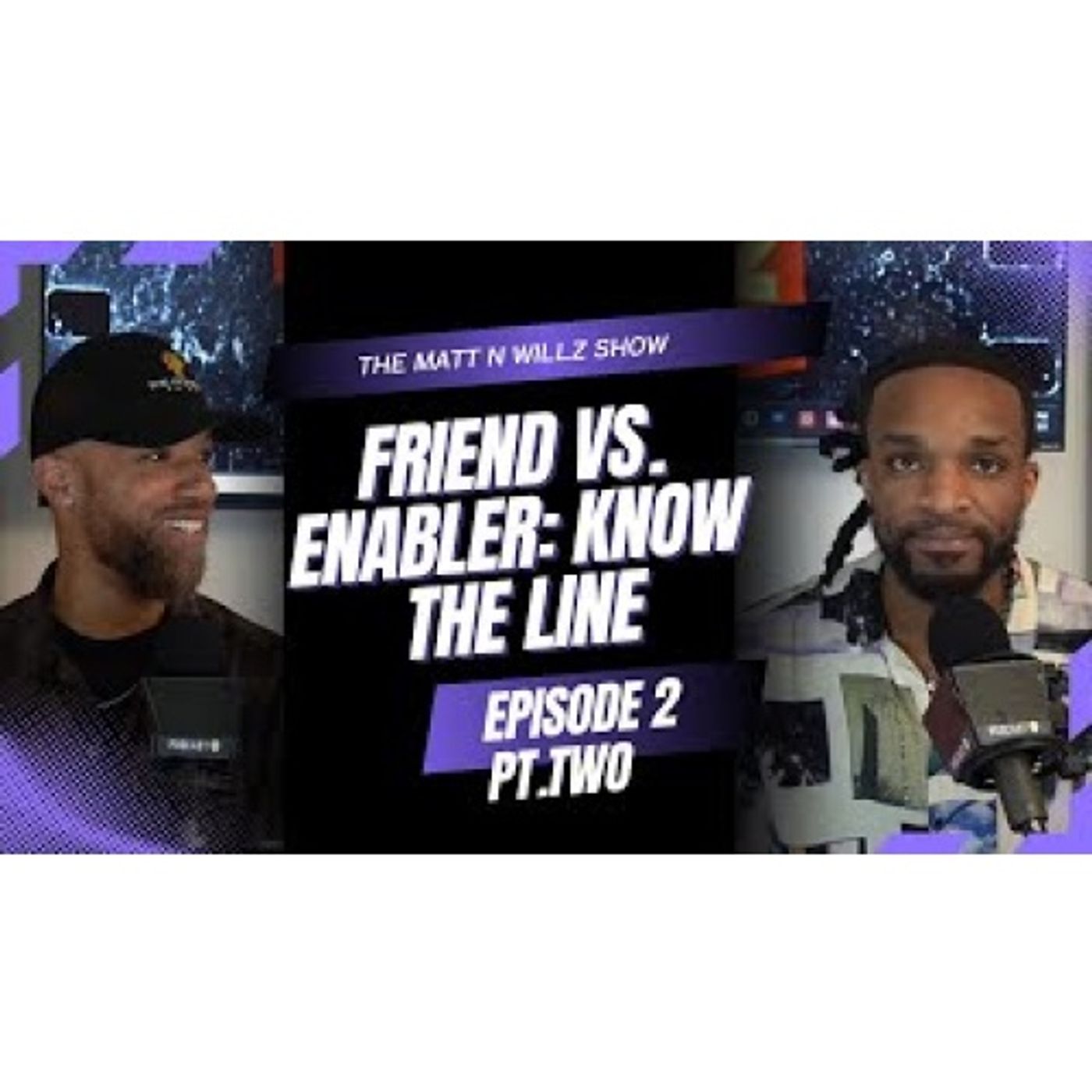 Matt n Willz Show