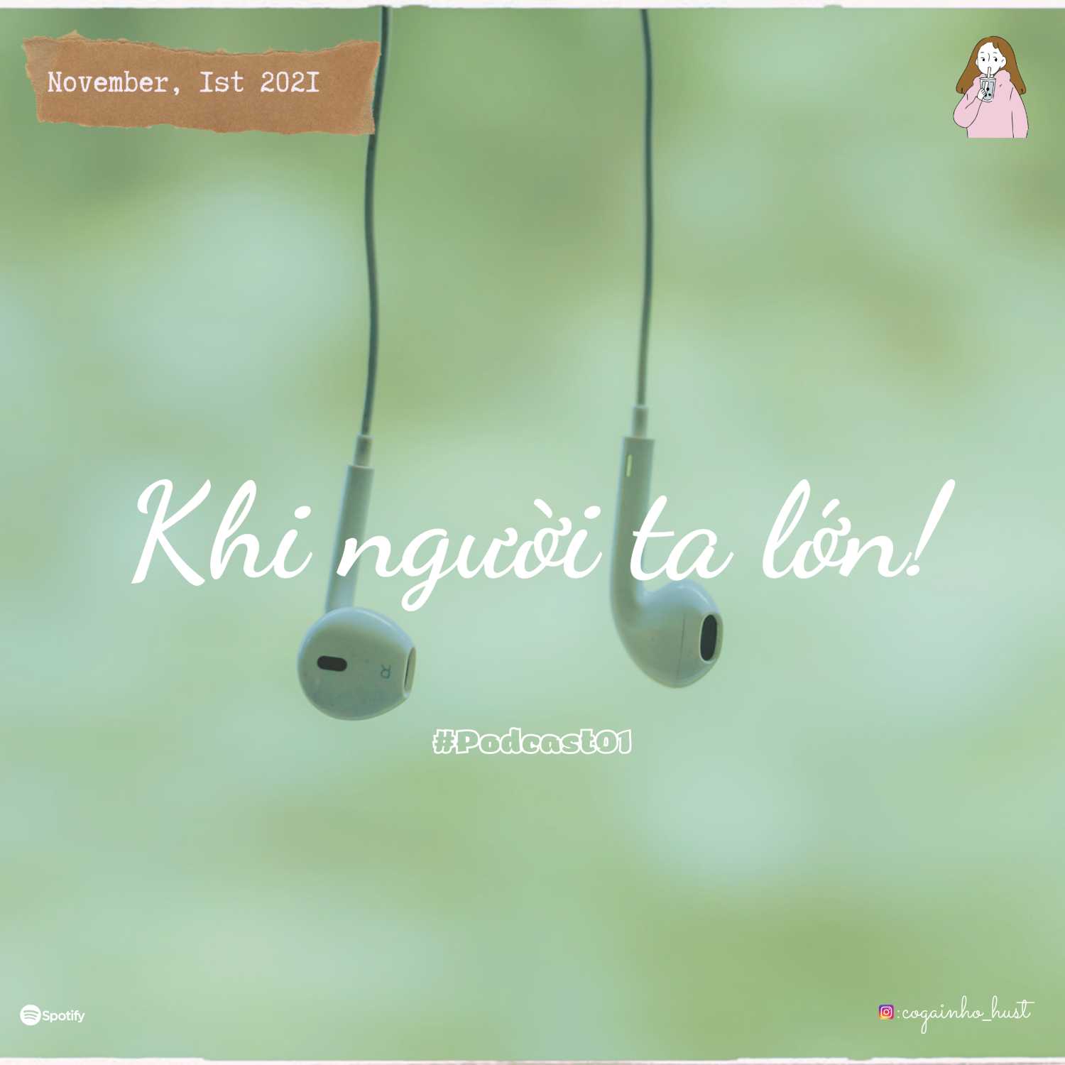 Khi người ta lớn! #Podcast01