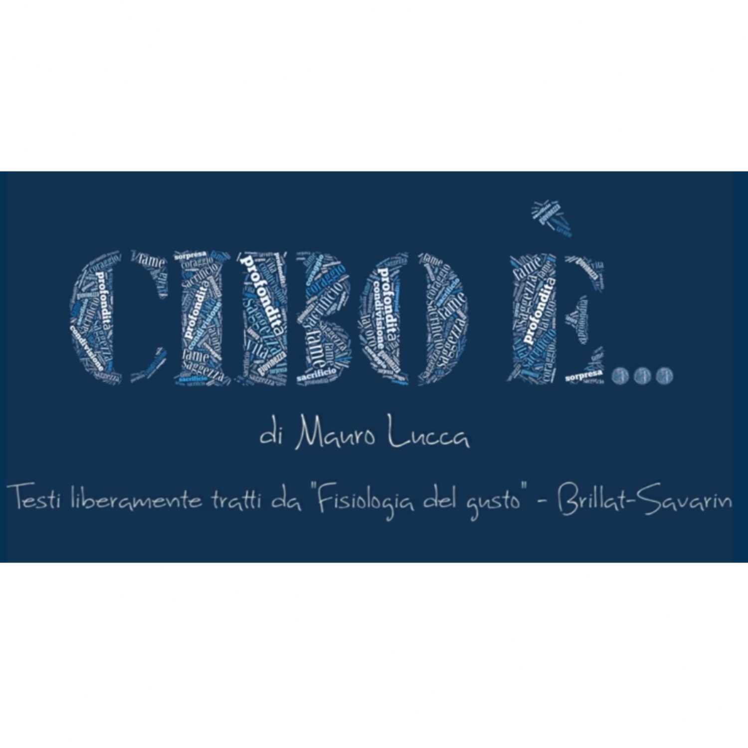 Cibo è... Nutrimento per il corpo e l'anima