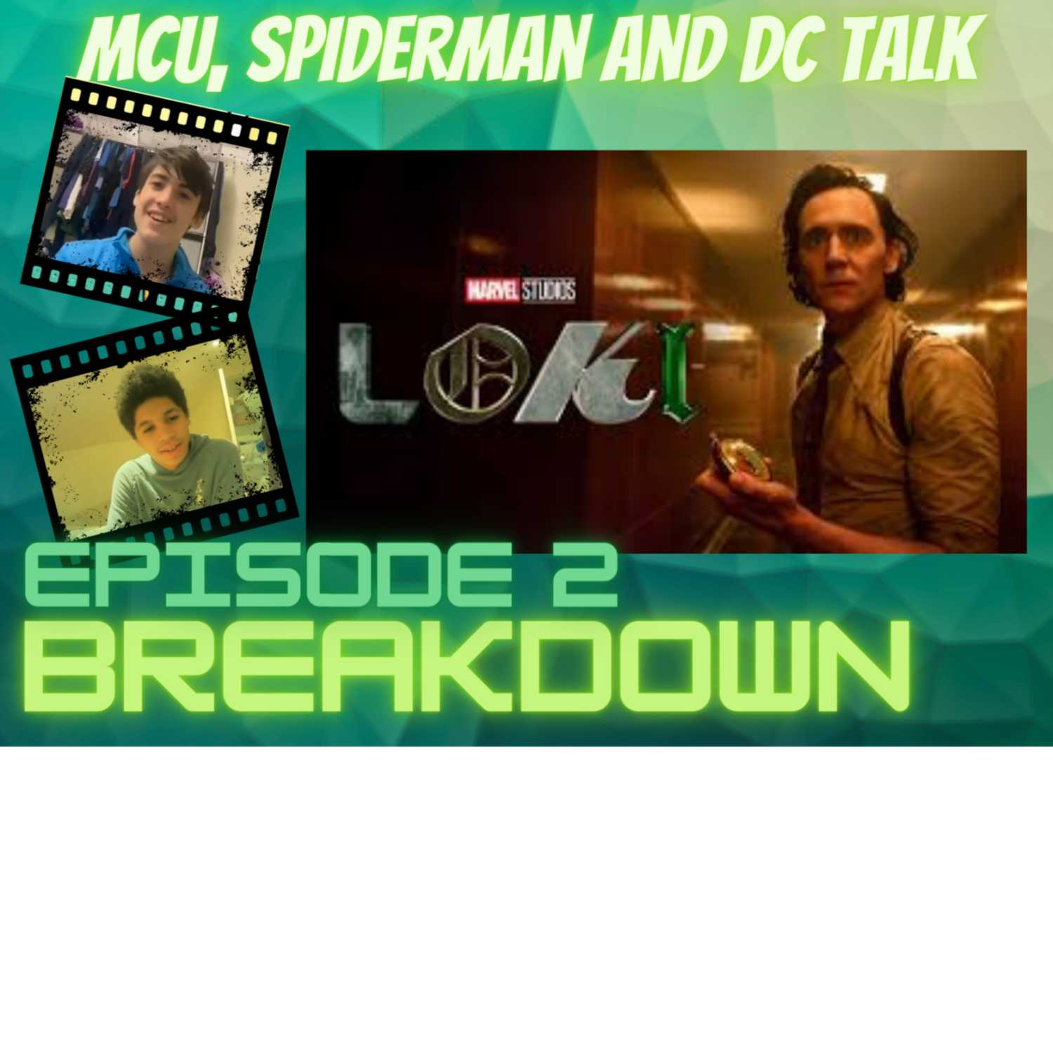 Loki S2 E2 - Breakdown episode artwork