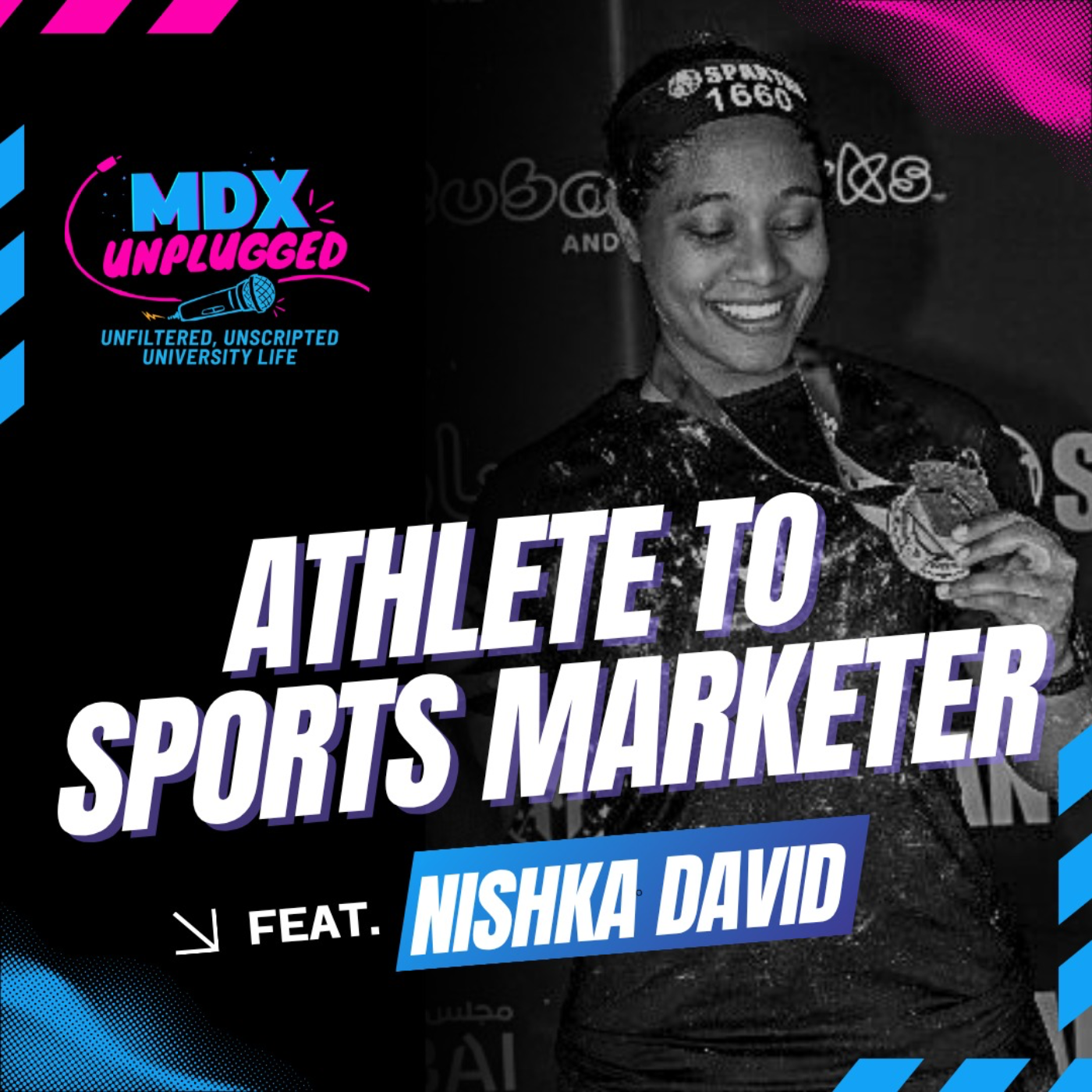 MDX Unplugged EP8 | Athlete to Sports Marketer Feat. Nishka David