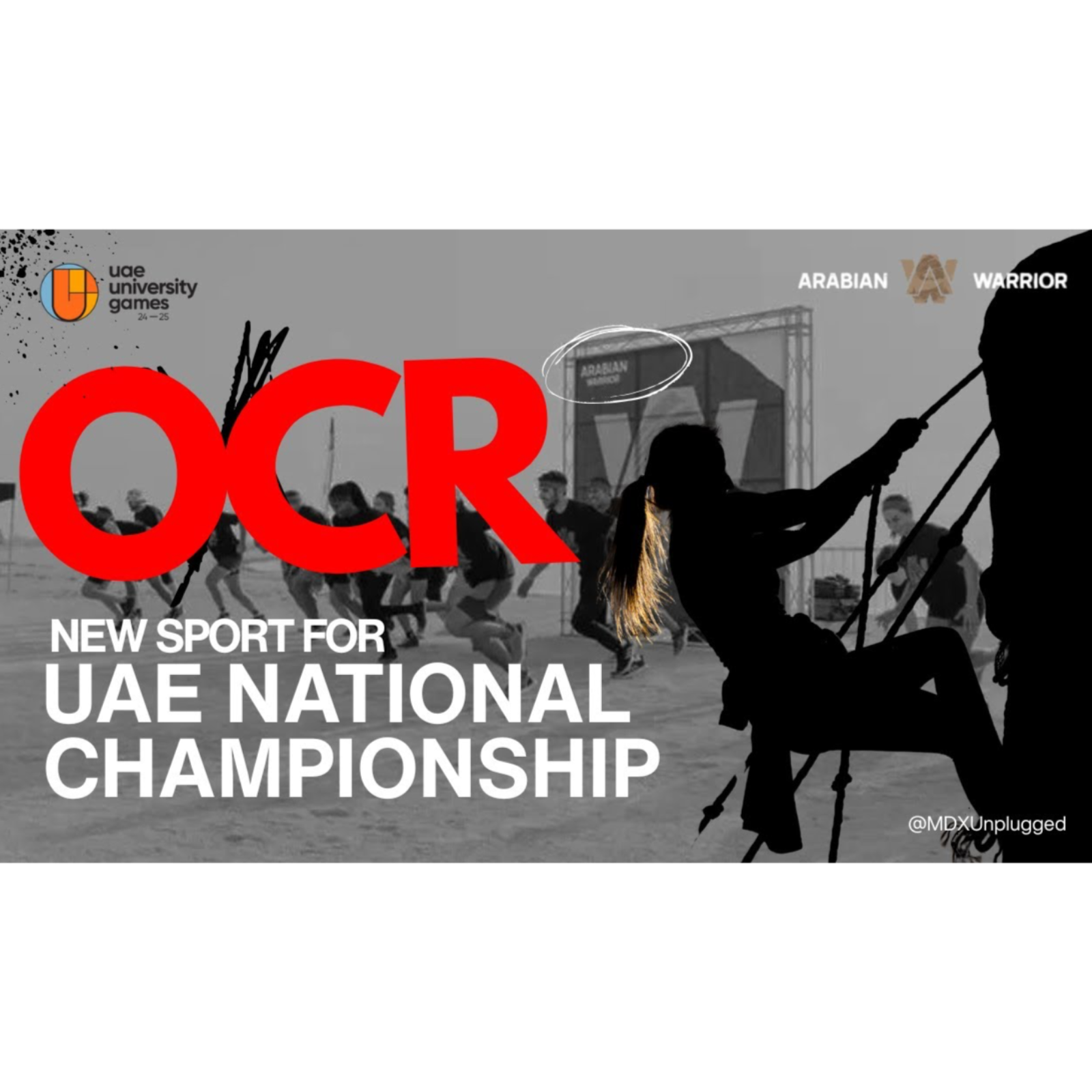 Who Will Be Crowned the UAE’s Strongest University Team? (Arabian Warrior OCR) Feat. Paul Downes