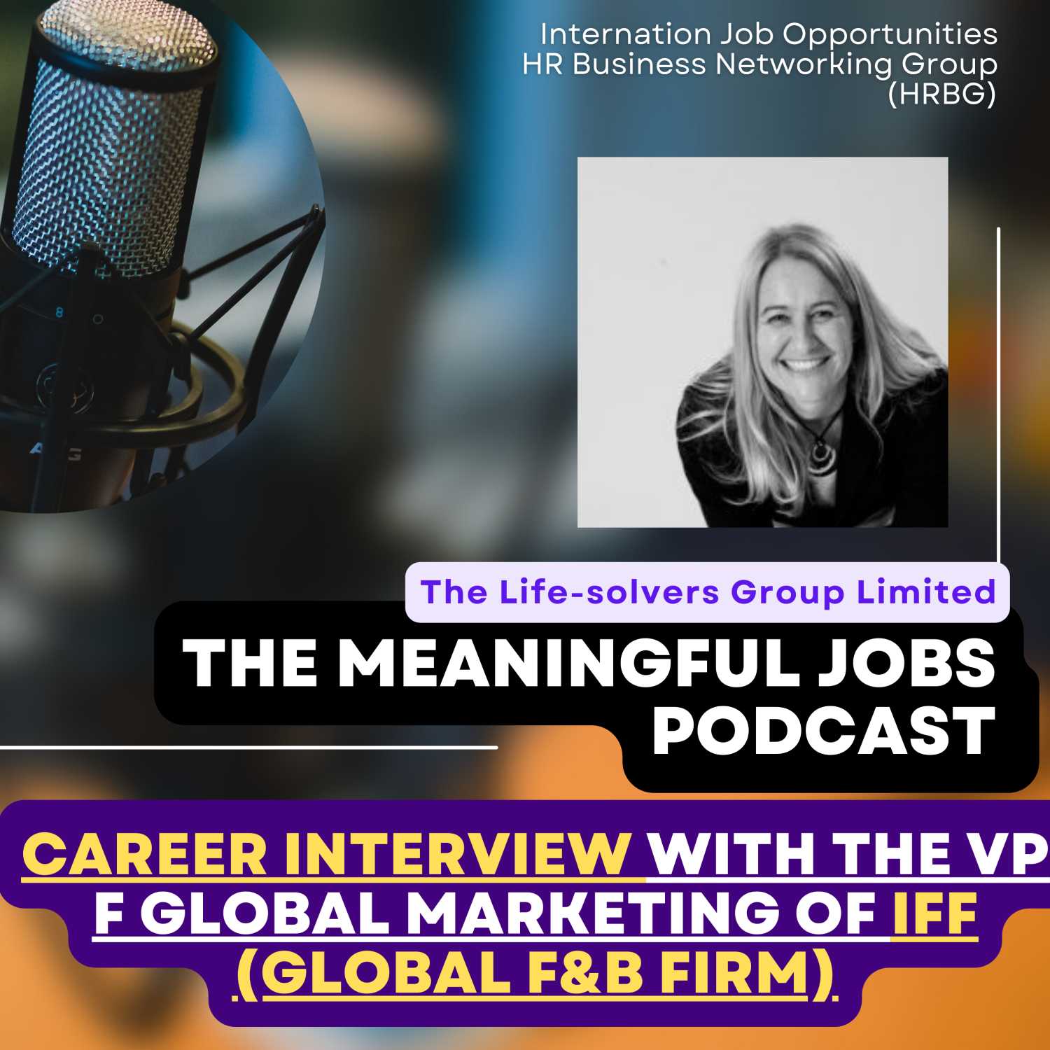 Overcoming the Fear of Public Speaking - Career Interview with the VP of Global Marketing at IFF
