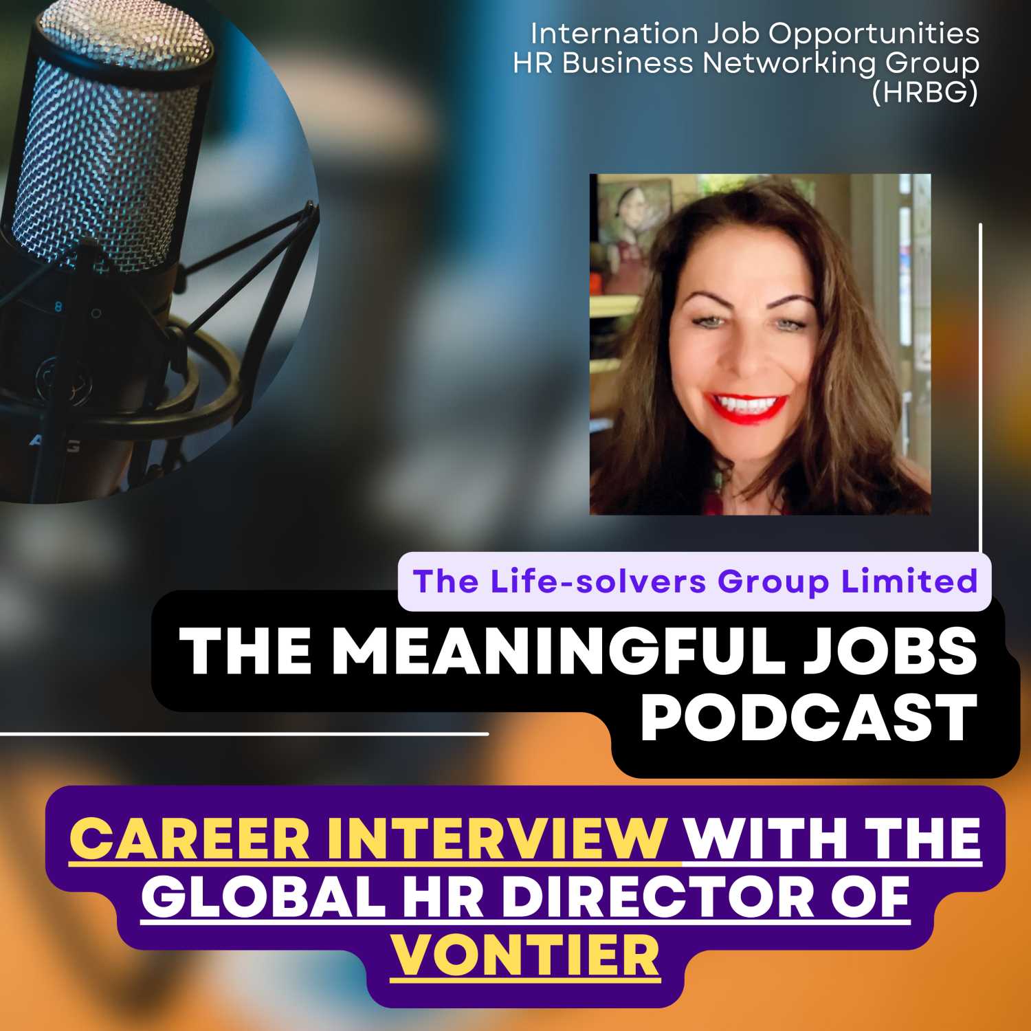 From PR to HR - Career Interview with a Global HR Director on the Meaning of Work