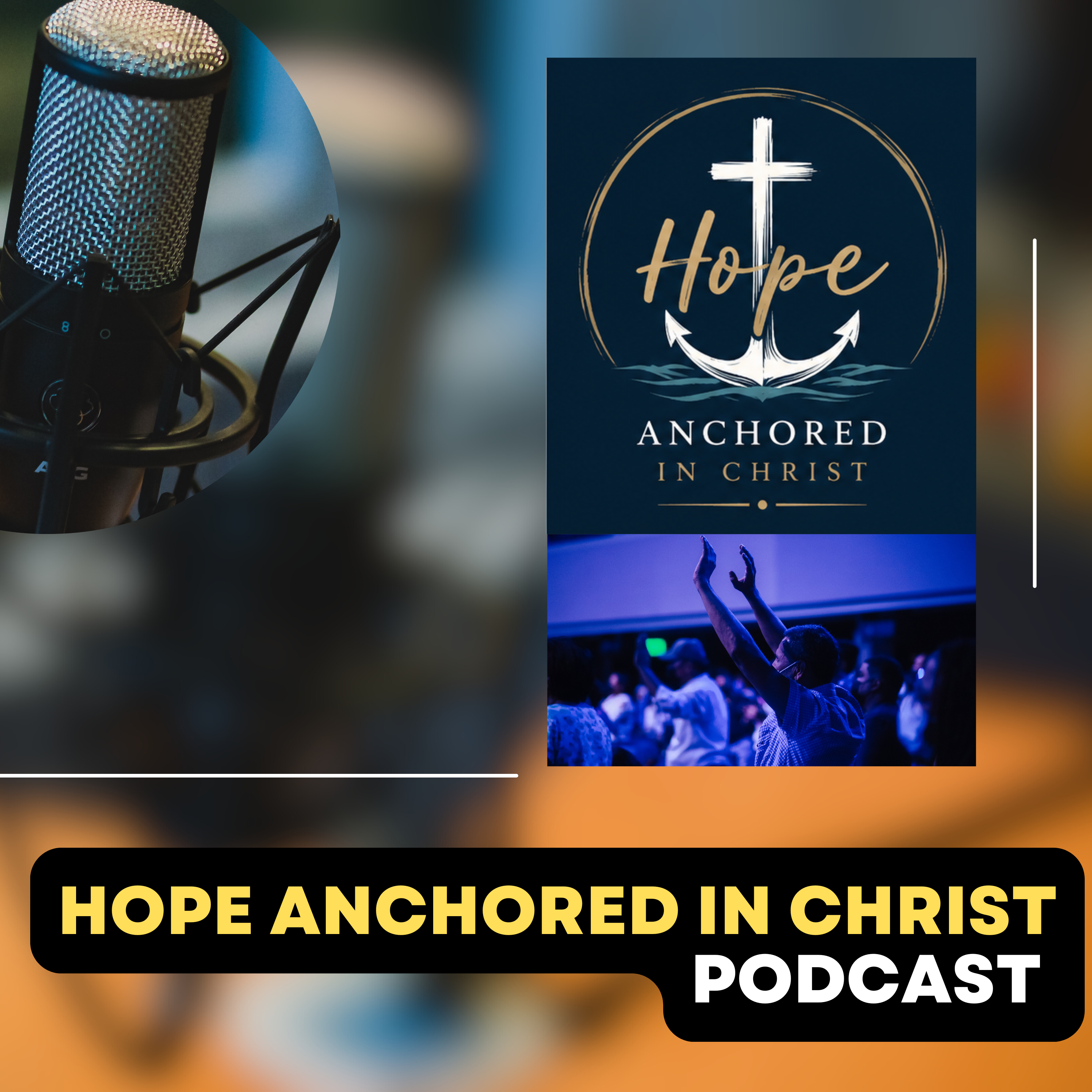 Hope Anchored in Christ