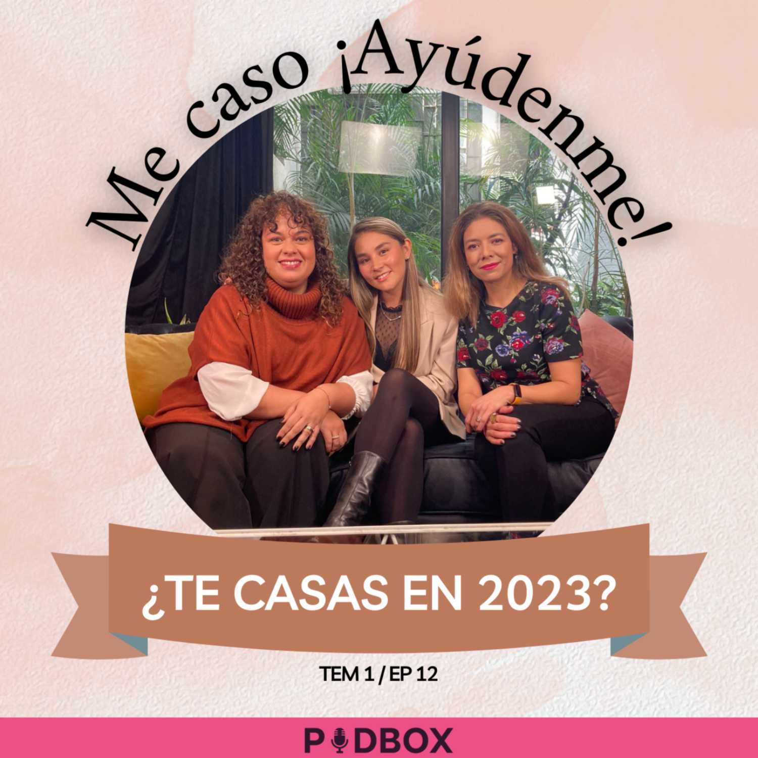 ME CASO !AYÚDENME¡ EL PODCAST DE SANDRA NOTARIO