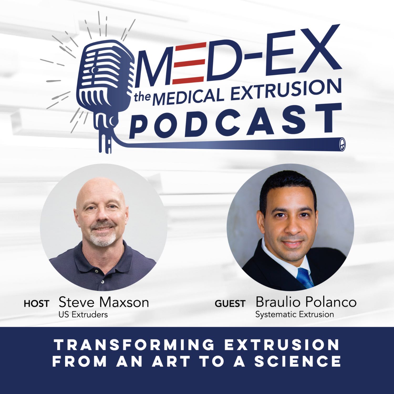 Transforming Extrusion From An Art To A Science with Braulio Polanco of Systematic Extrusion