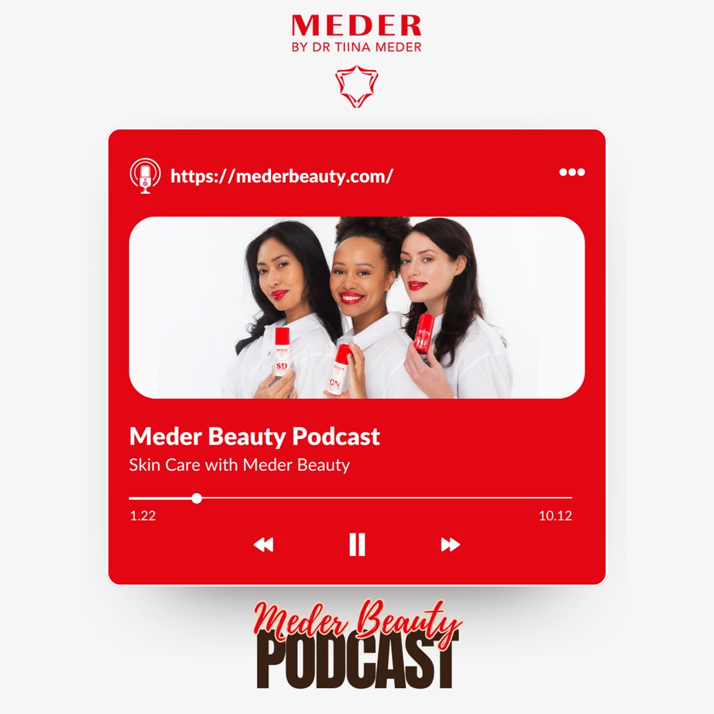 Meder Beauty Podcast