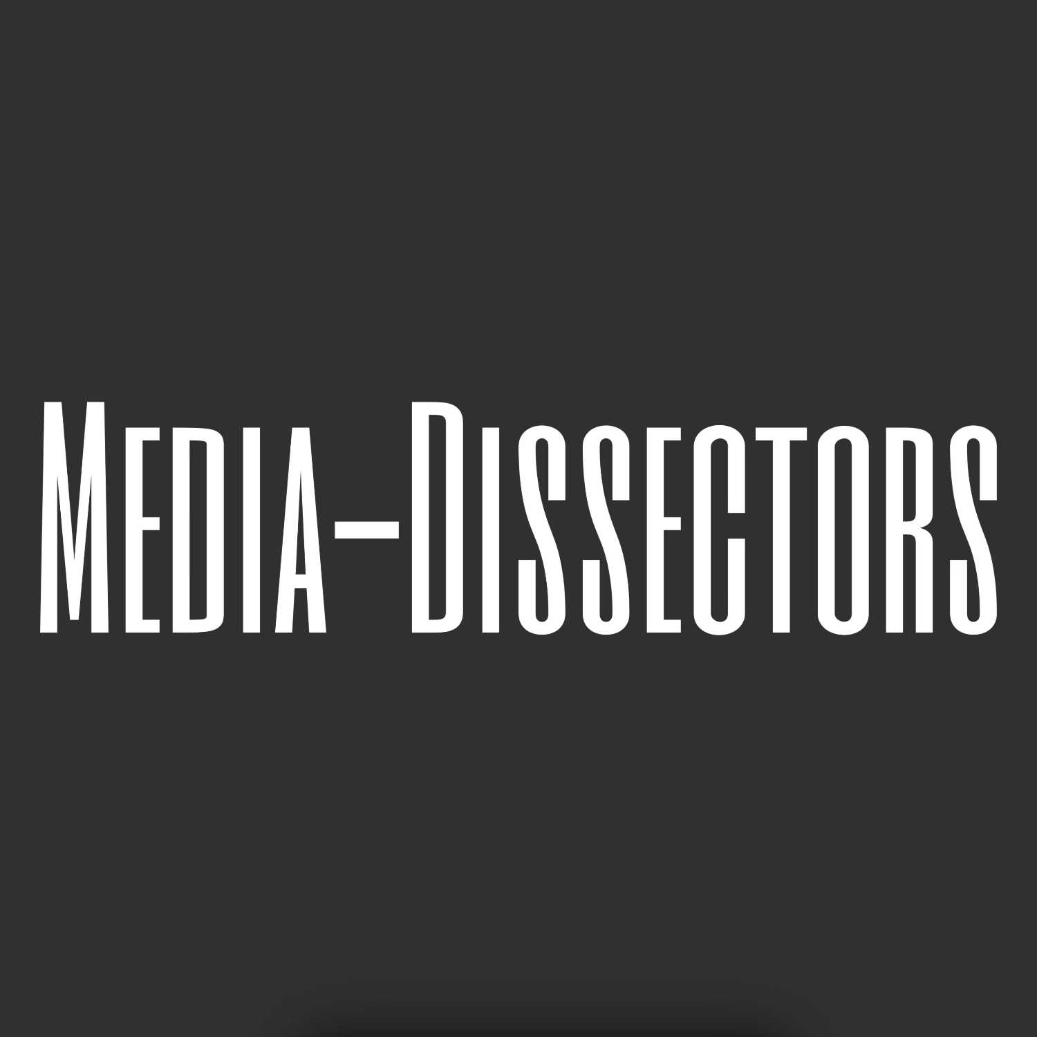 Media-Dissectors