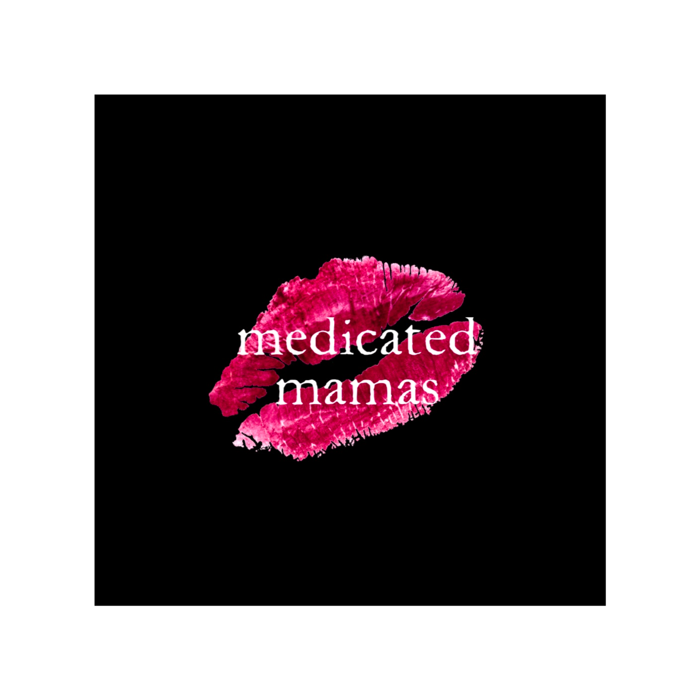 Medicated Mamas