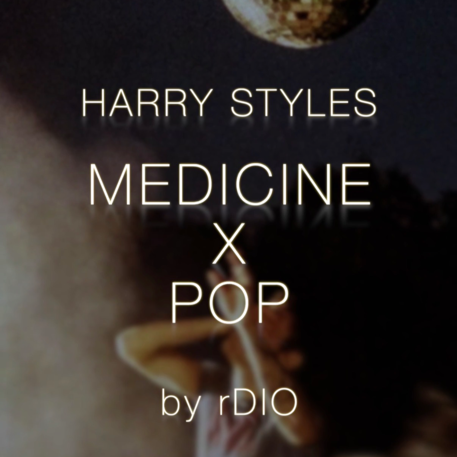 Medicine x Pop (rDIO Mash-Up) podcast artwork