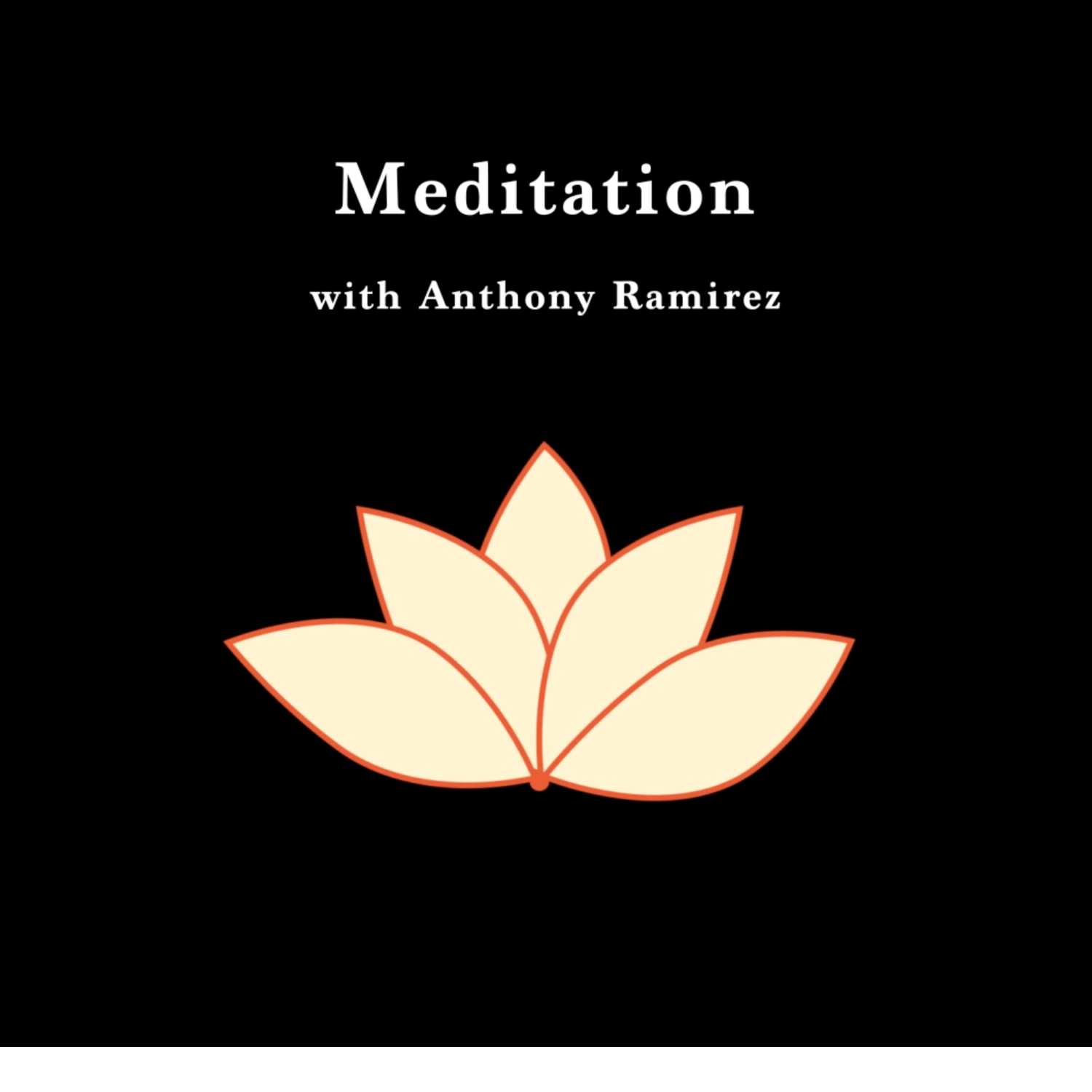 Meditation with Anthony