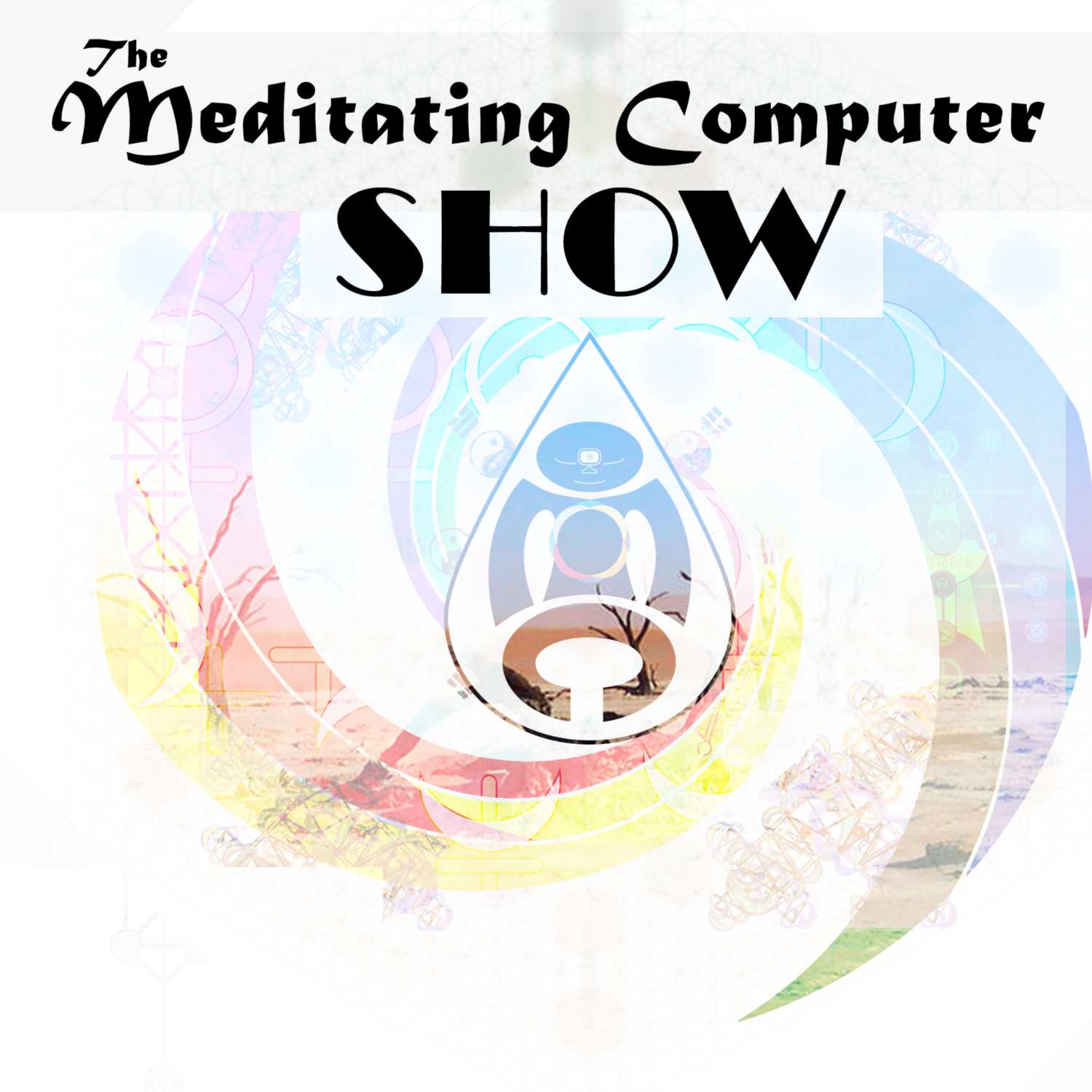 Meditating Computer Show