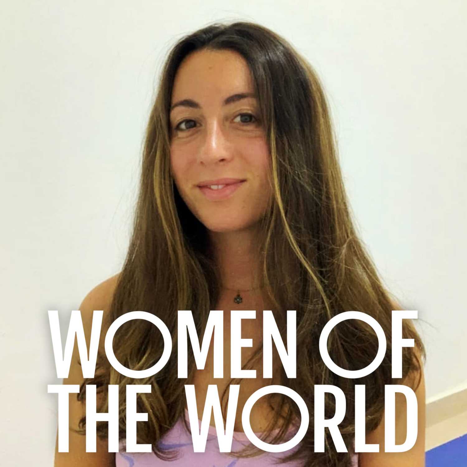 Women Of The World