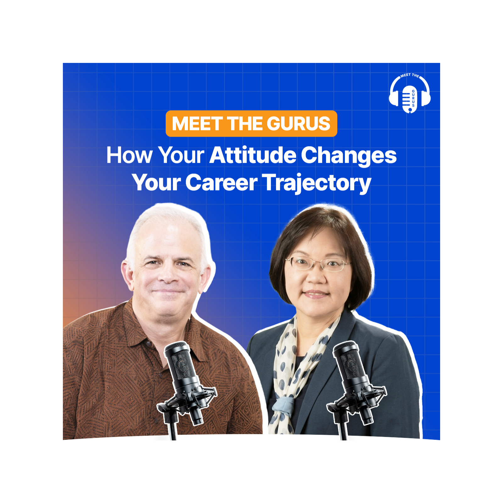 How Your Attitude Changes Your Career Trajectory | Rachel Chung | Paul Siegel | Meet the Gurus episode artwork