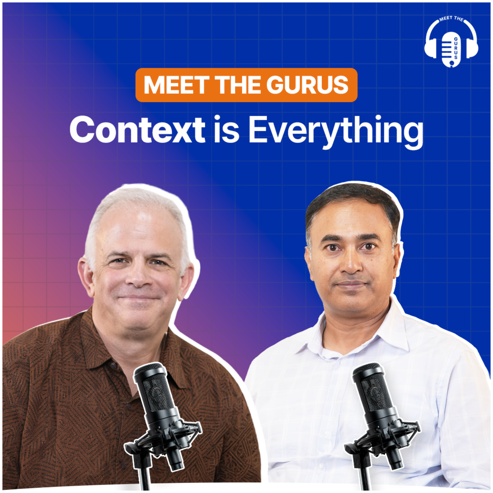 Context Engineering, Enterprise AI & the Future of Personalized Learning | Manas Dasgupta & Paul Siegel | Meet The Gurus | Starweaver   episode artwork