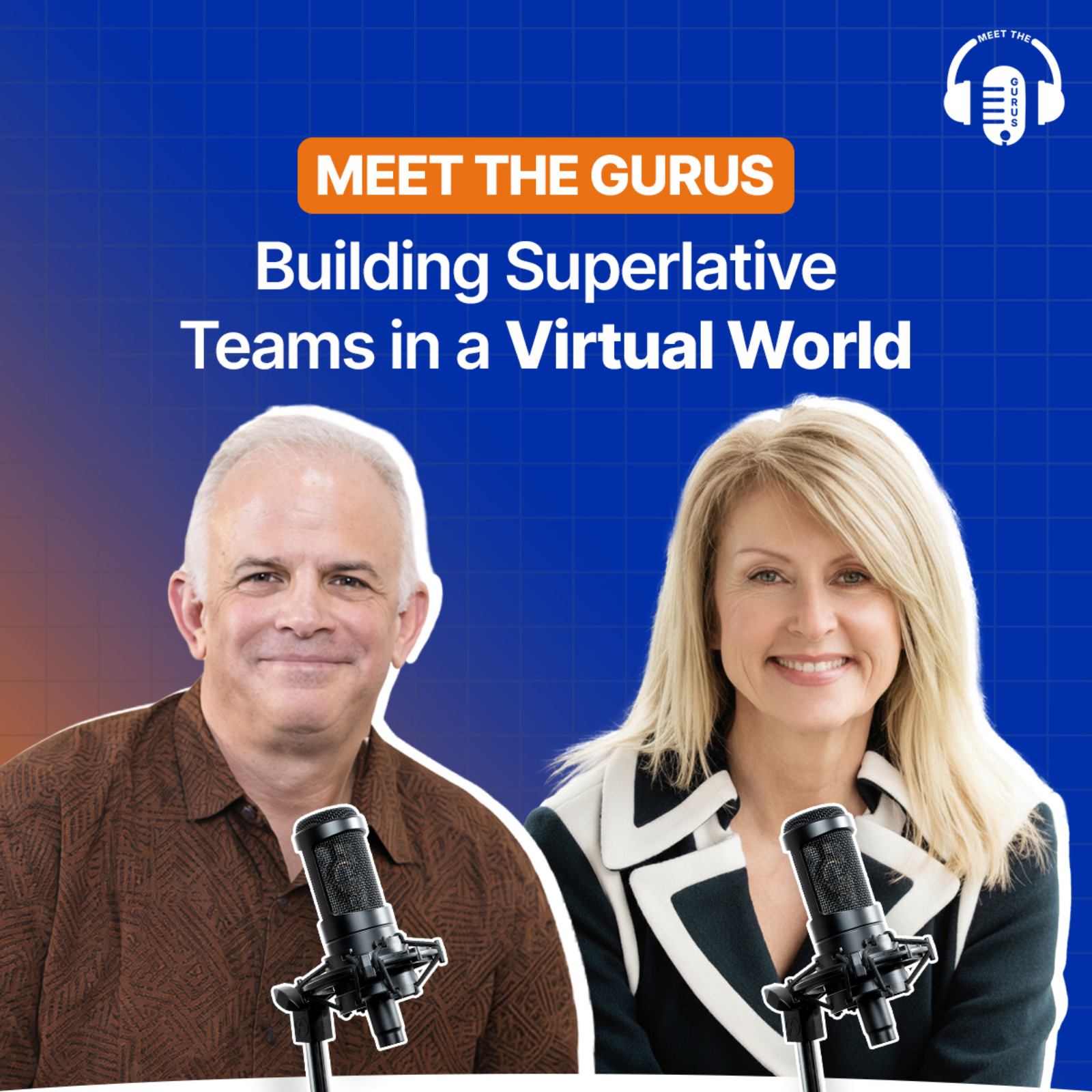 Mastering Effective Online Meetings and Facilitation | Peg Drummond & Paul Siegel | Meet The Gurus episode artwork
