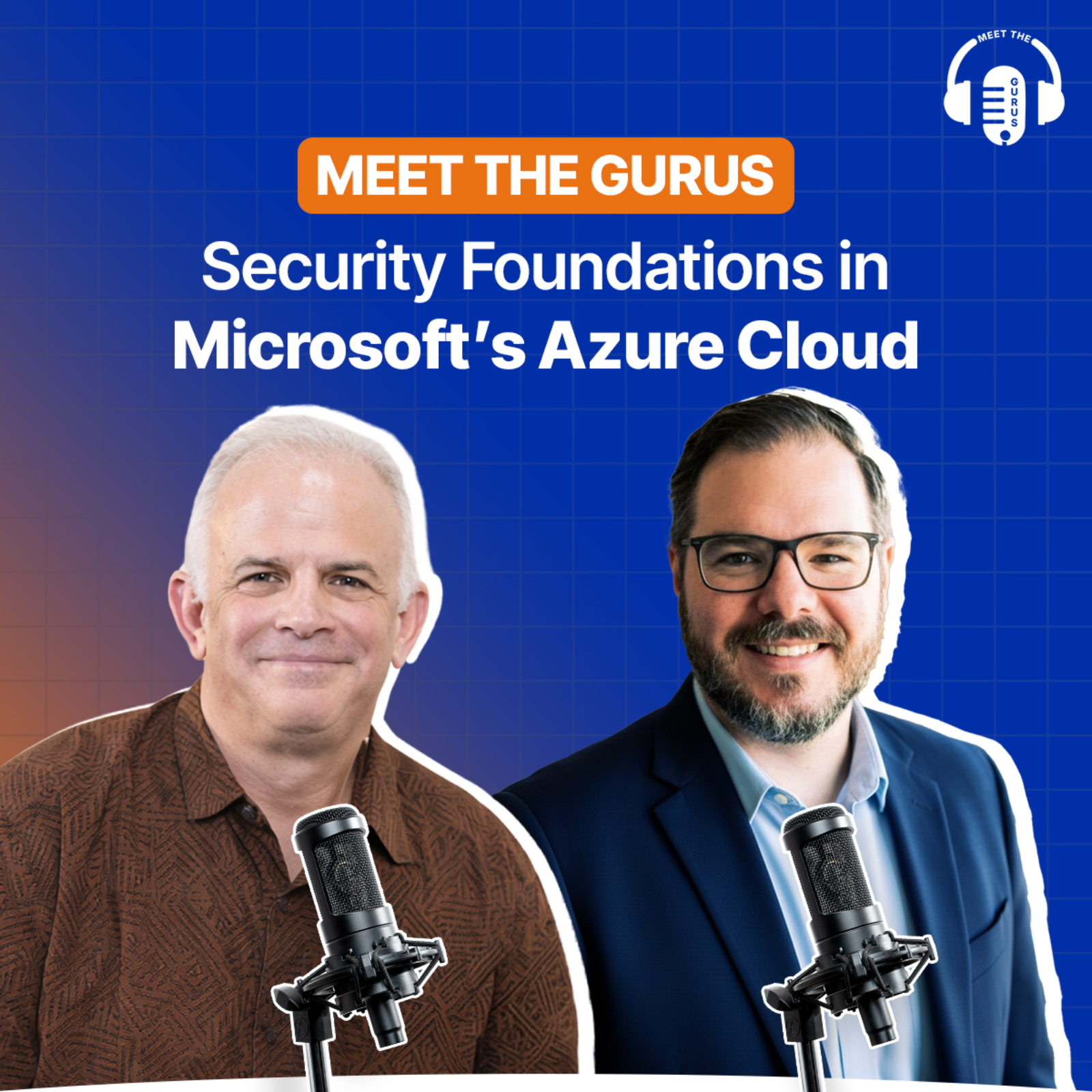 Azure Cloud Security Vulnerabilities and Best Practices | Daniel Stinchcomb & Paul Siegel | Meet The Gurus episode artwork