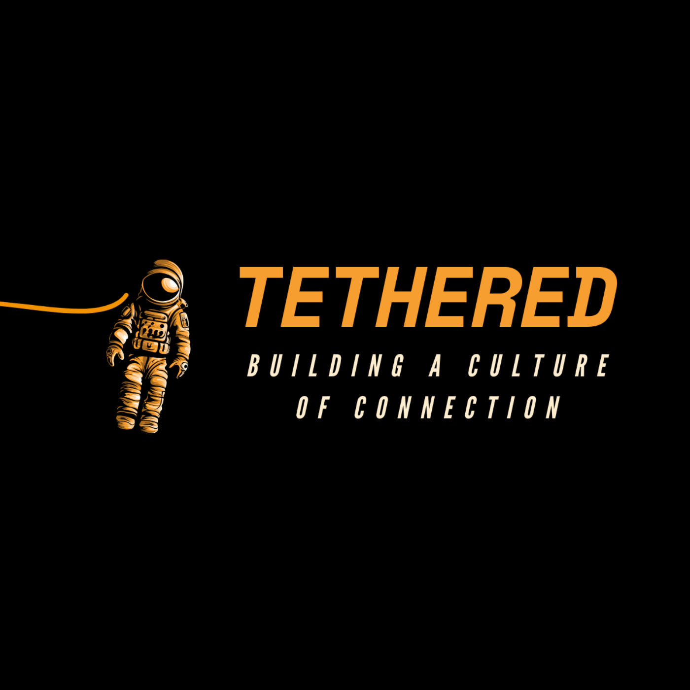 Episode #198 | Tethered - Staying Connected to Each Other episode artwork