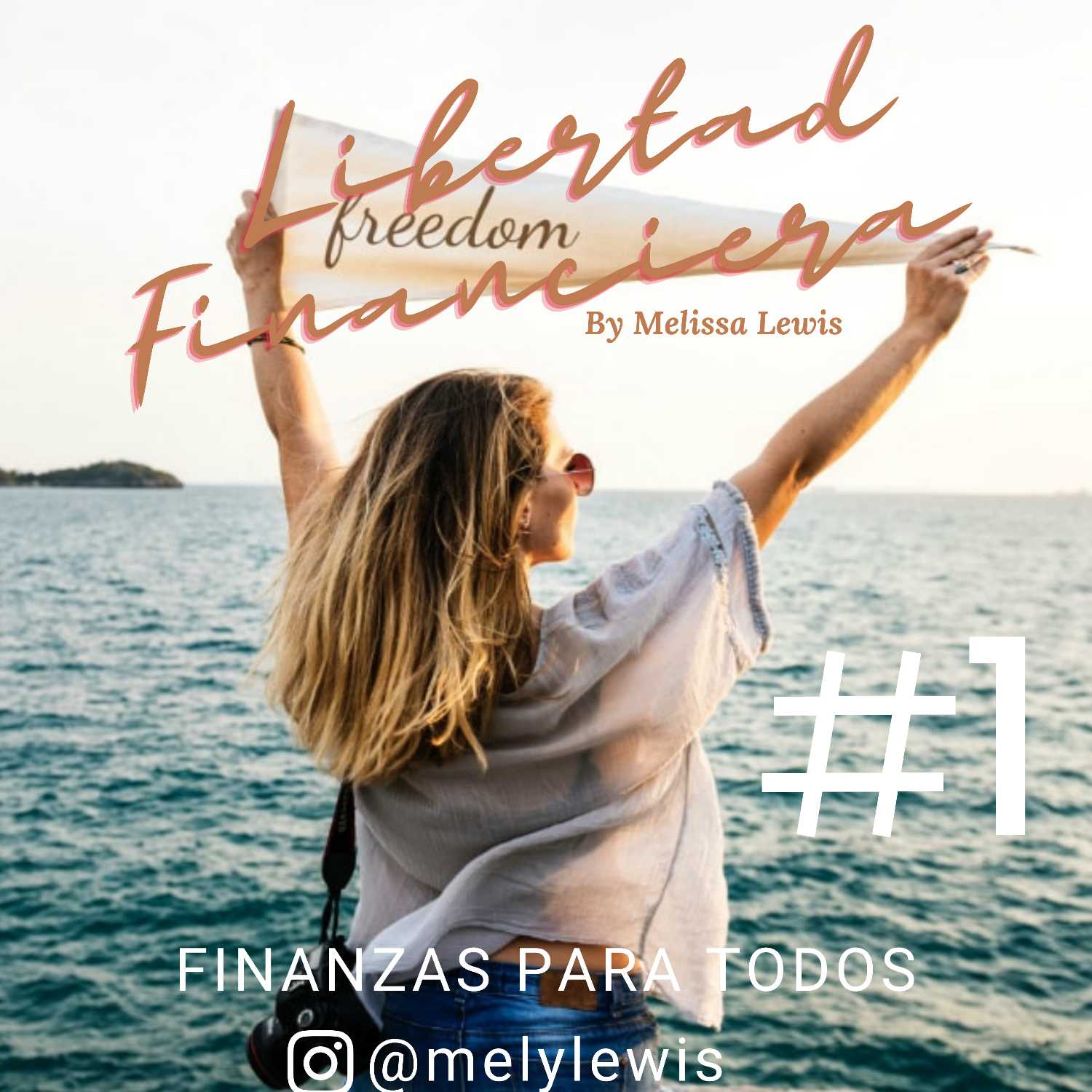 Libertad Financiera #1