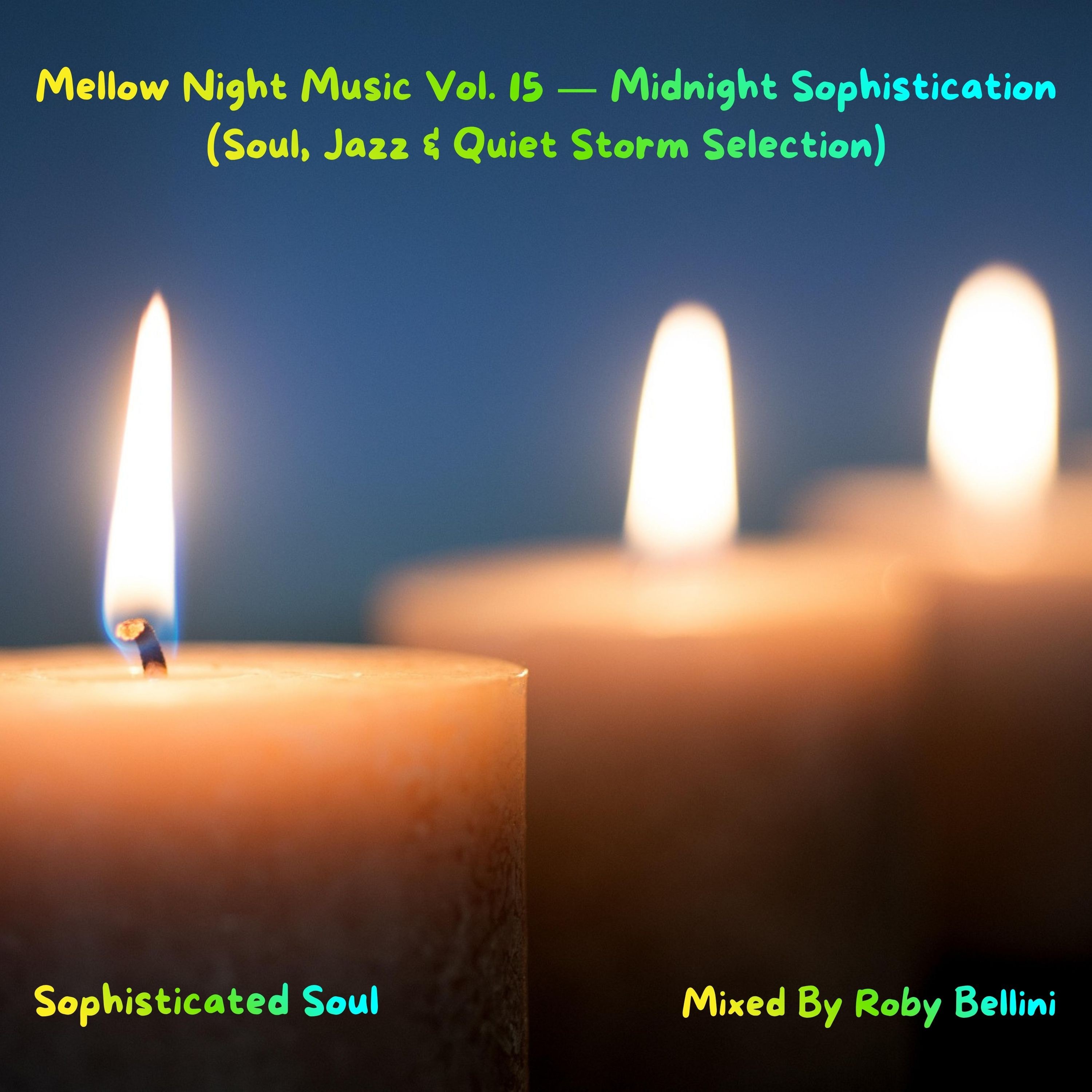 Mellow Night Music Vol. 15 — Midnight Sophistication (Soul, Jazz & Quiet Storm Selection) episode artwork