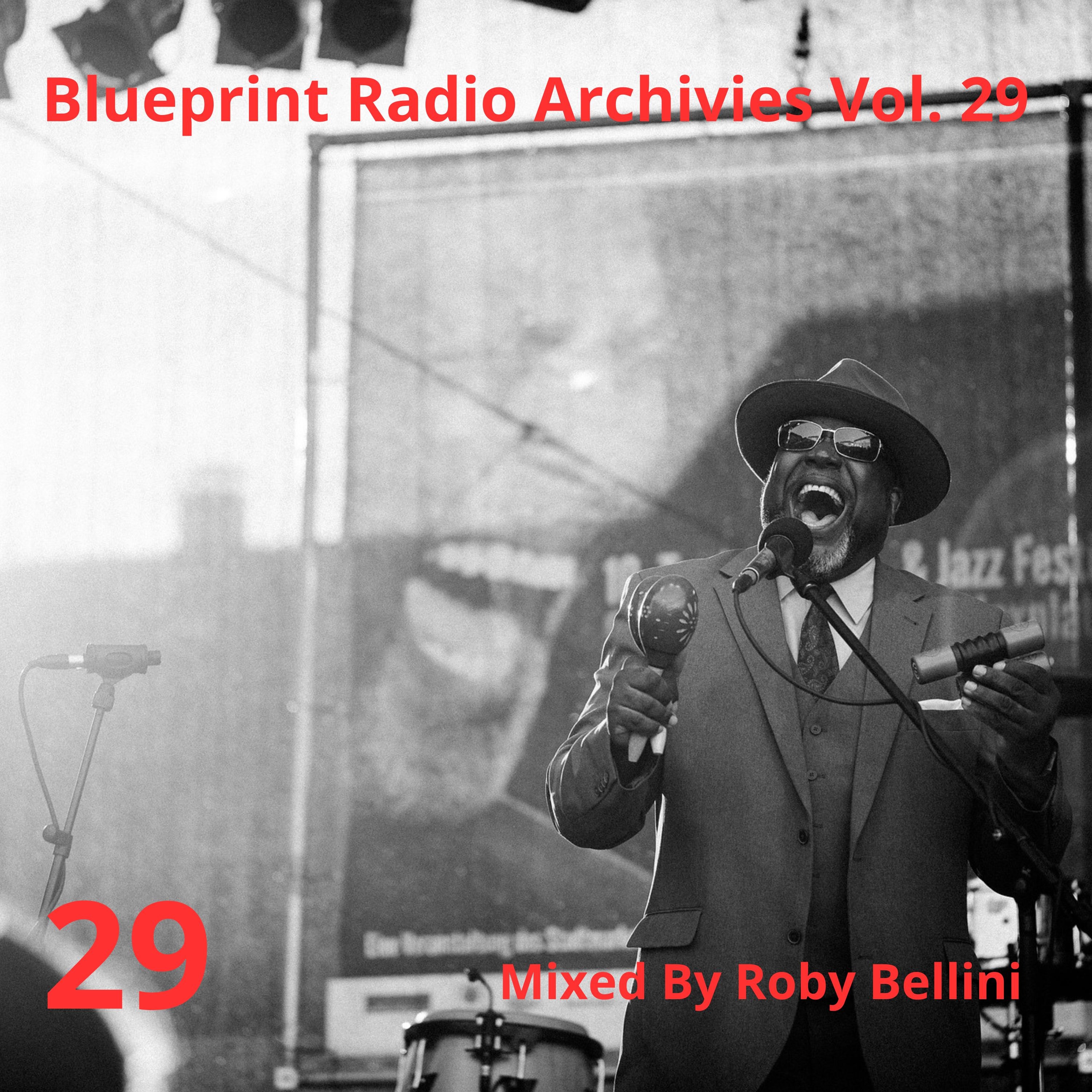Blueprint Radio Archives - Vol. 29 [Bop Heritage, Modern Vibes & Electric Jazz] episode artwork