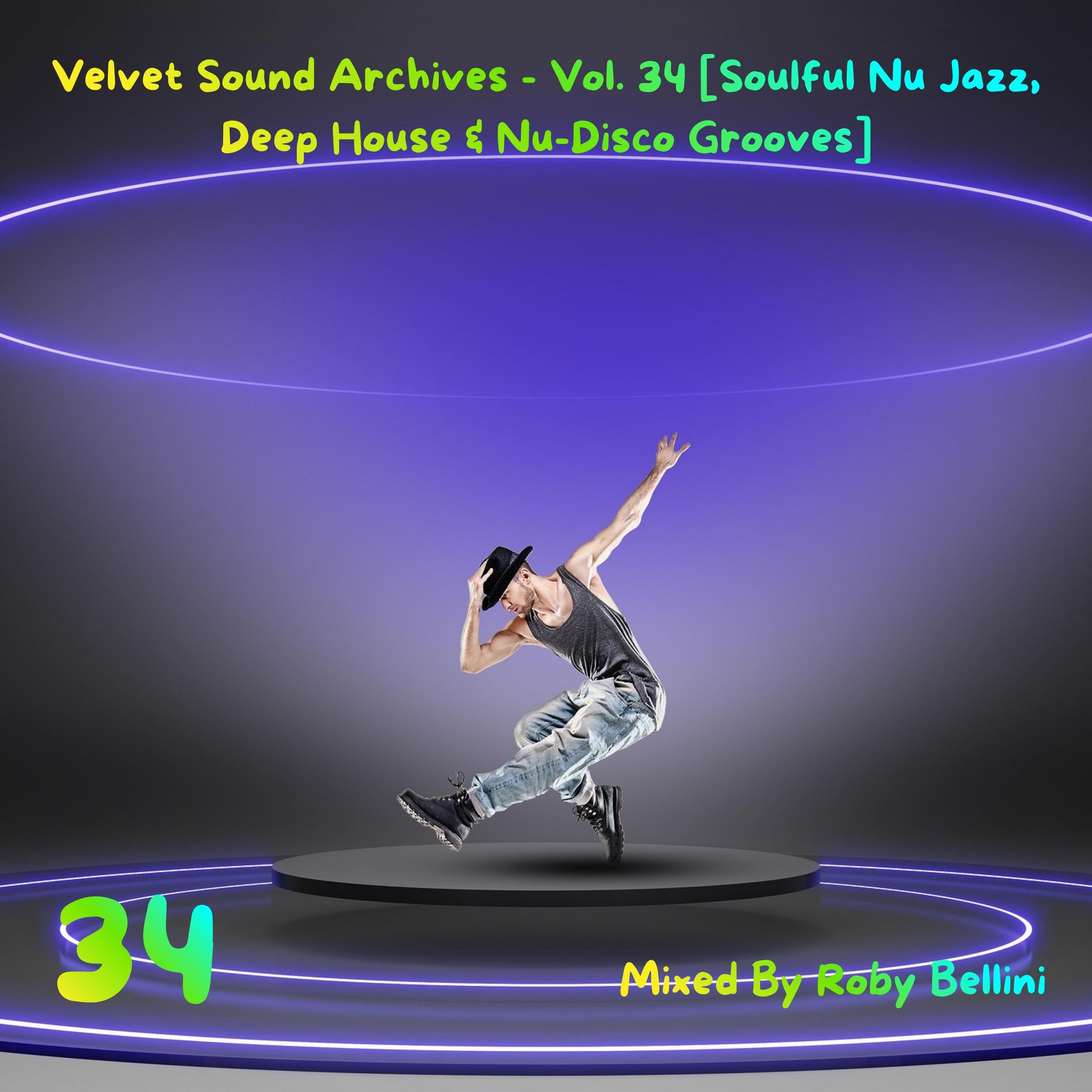 Velvet Sound Archives - Vol. 34 [Soulful Nu Jazz, Deep House & Nu-Disco Grooves] episode artwork