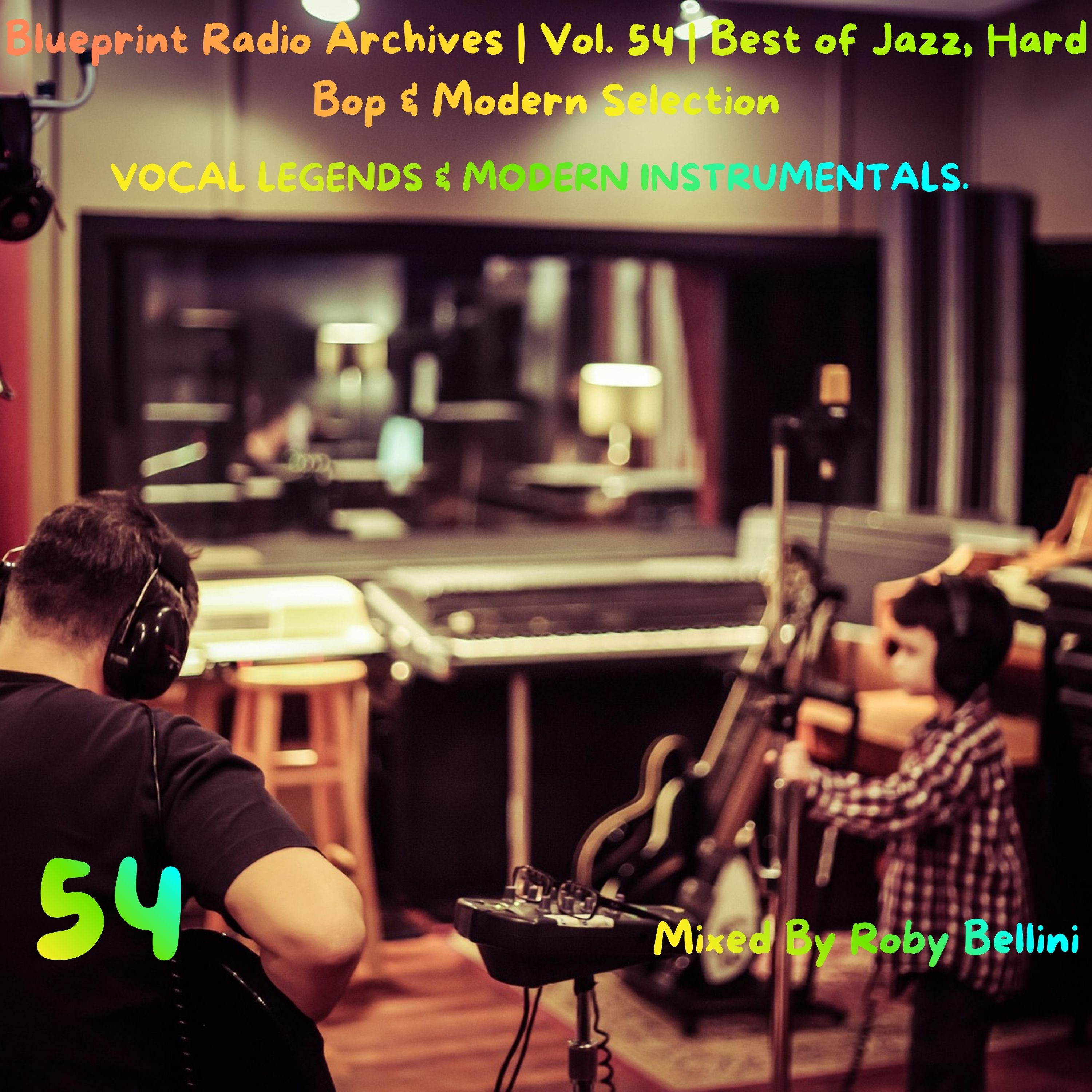 Blueprint Radio Archives | Vol. 54 | Best of Jazz, Hard Bop & Modern Selection. episode artwork