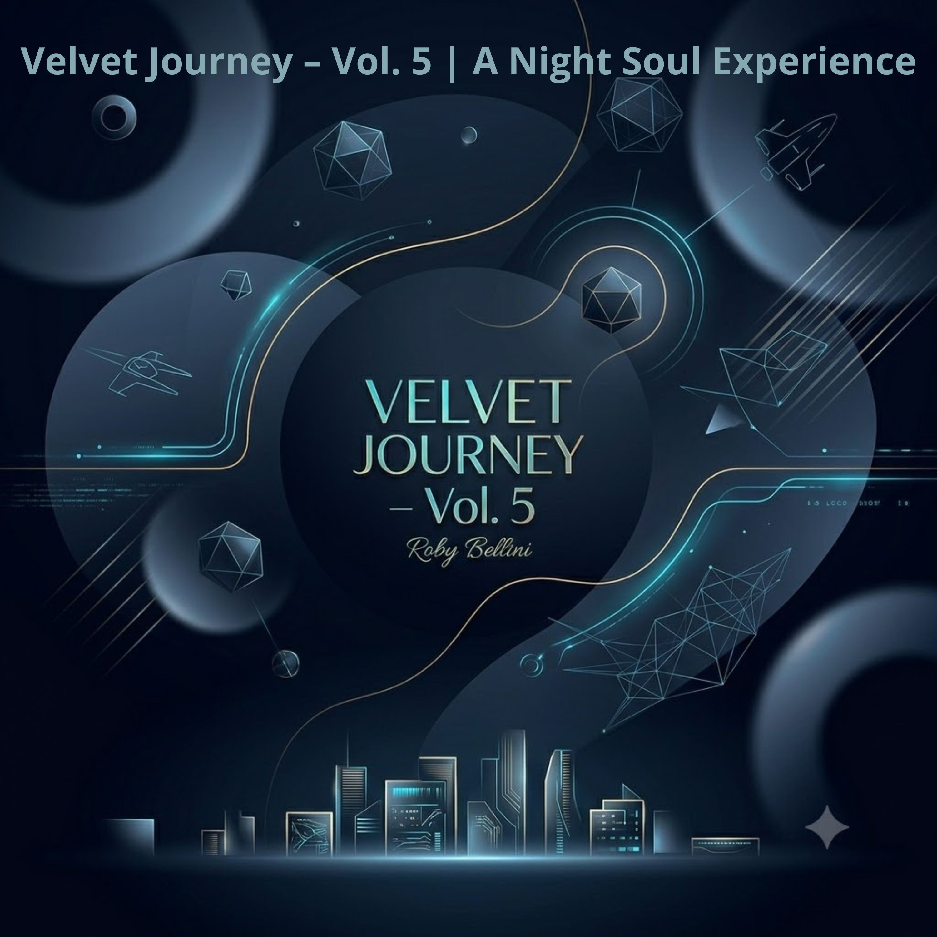 Velvet Journey – Vol. 5 | A Night Soul Experience episode artwork