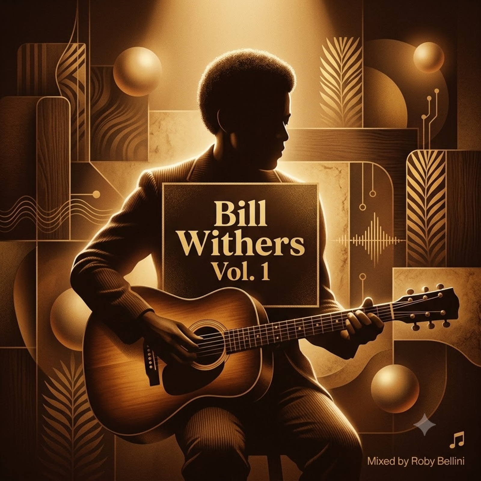 TRIBUTE – Bill Withers Vol. 1 | Soul caldo, verità e poesia senza tempo episode artwork